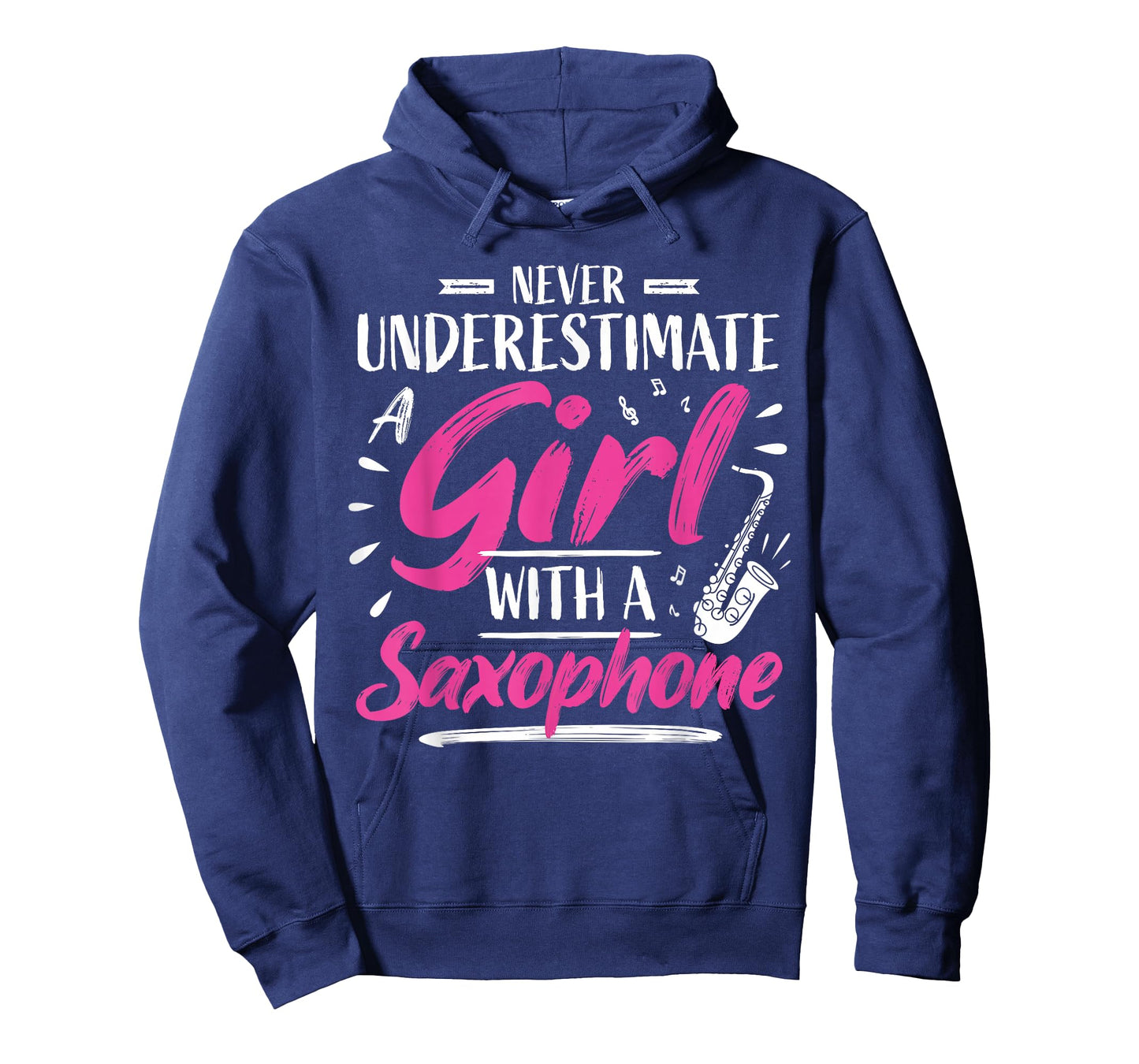Saxophonist Saxist Sax Never Underestimate A Girl Saxophone T-Shirt