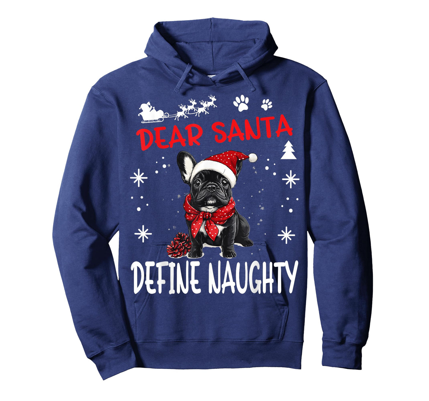Cute French Bulldog Frenchie Dog Christmas Dear Santa Define T-Shirt