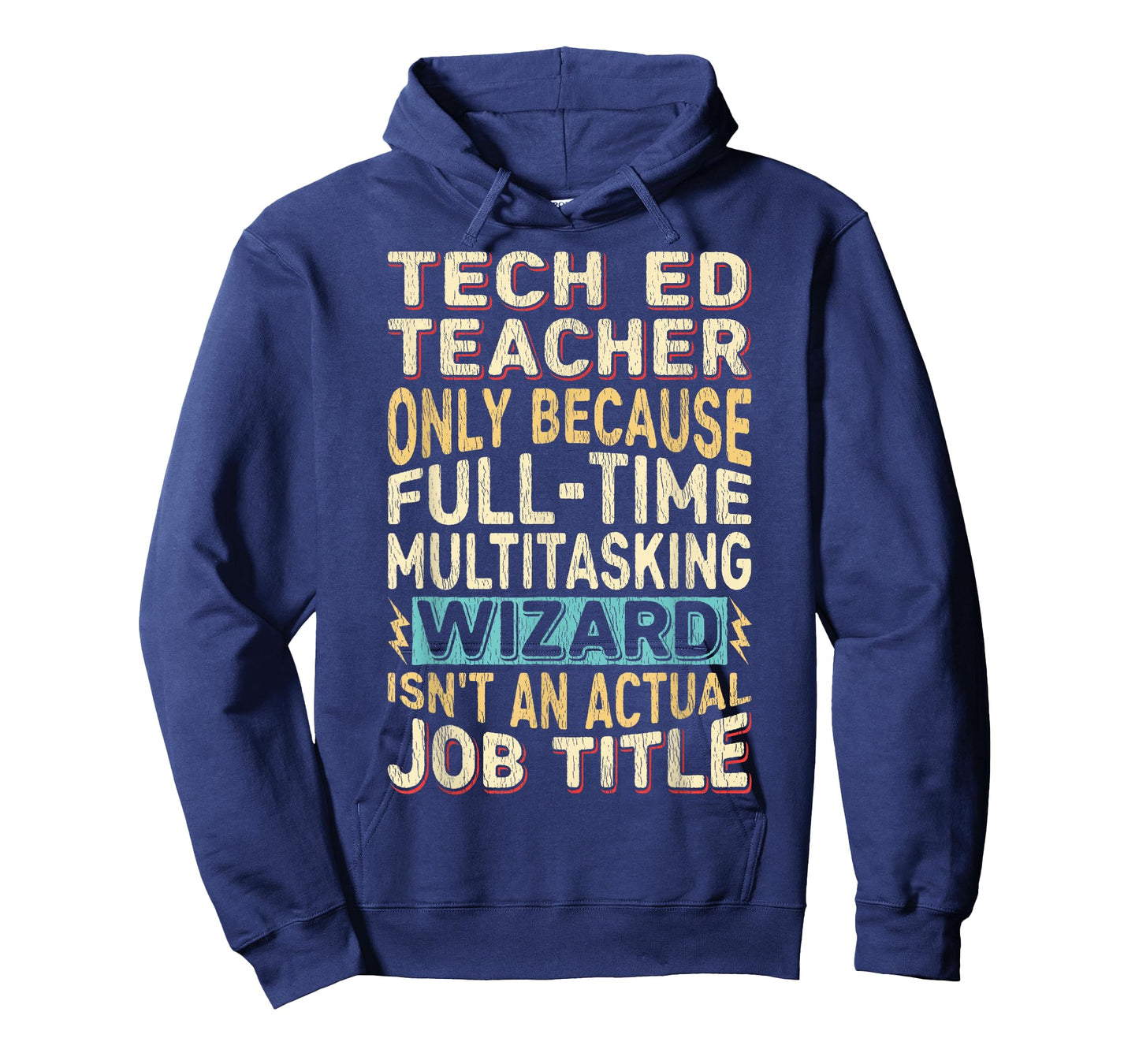 Funny Tech Ed Teacher Multitasking Wizard Quote T-Shirt
