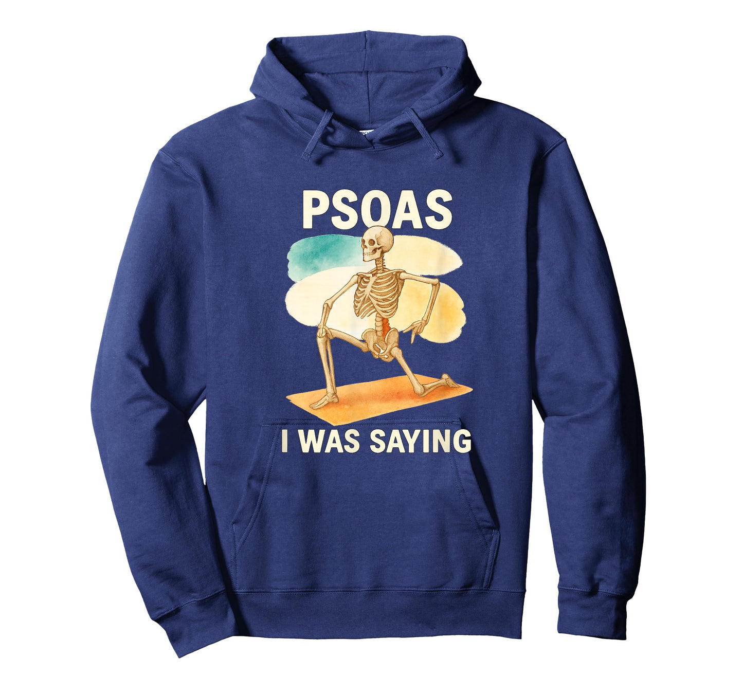 Psoas I was Saying Anatomy Pun Stretching Skeleton T-Shirt