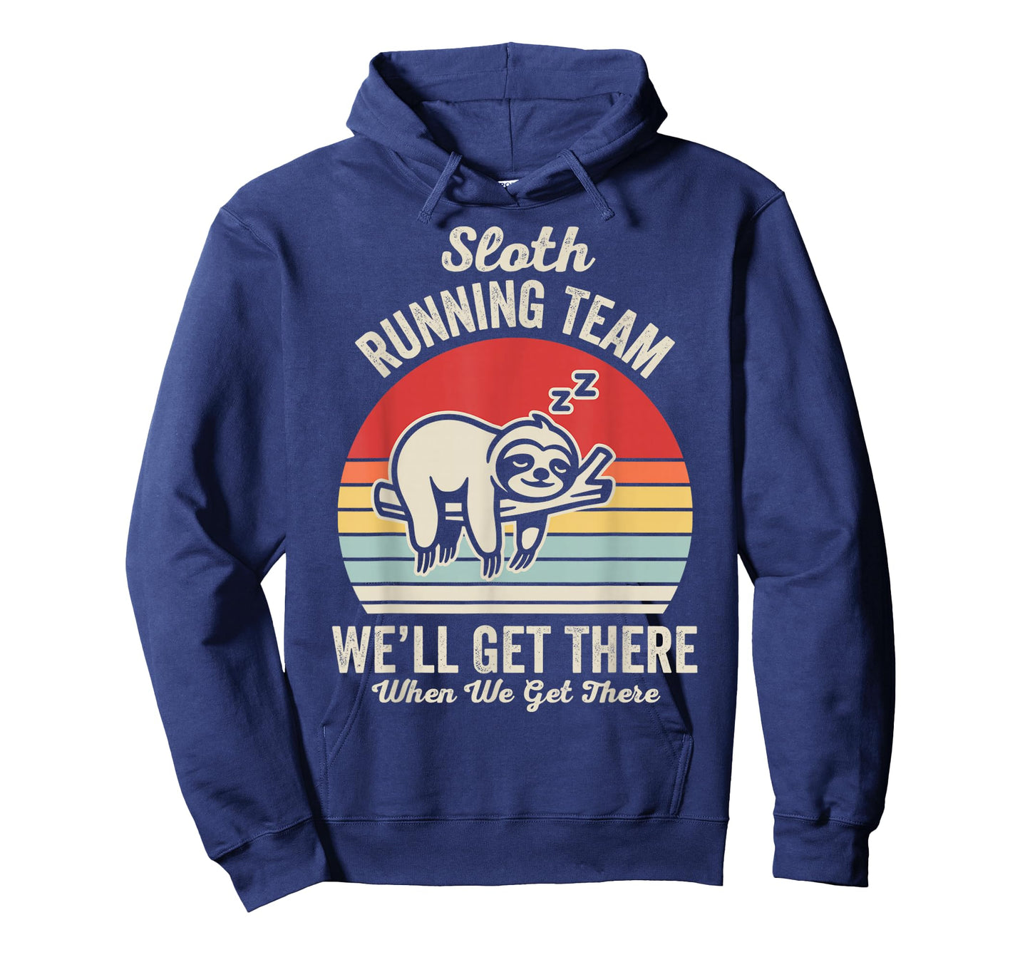 Sloth Running Team We'll Get There T-Shirt