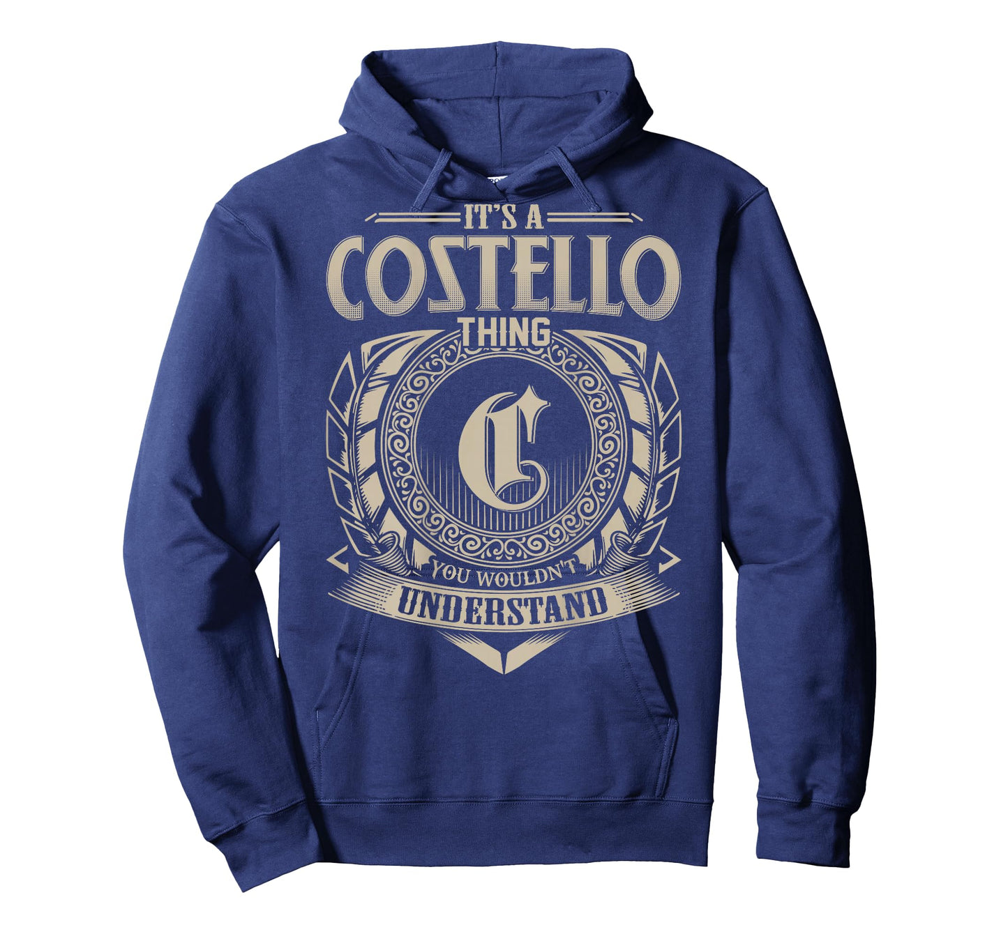 It's A COSTELLO Thing You Wouldn't Understand Family Name T-Shirt