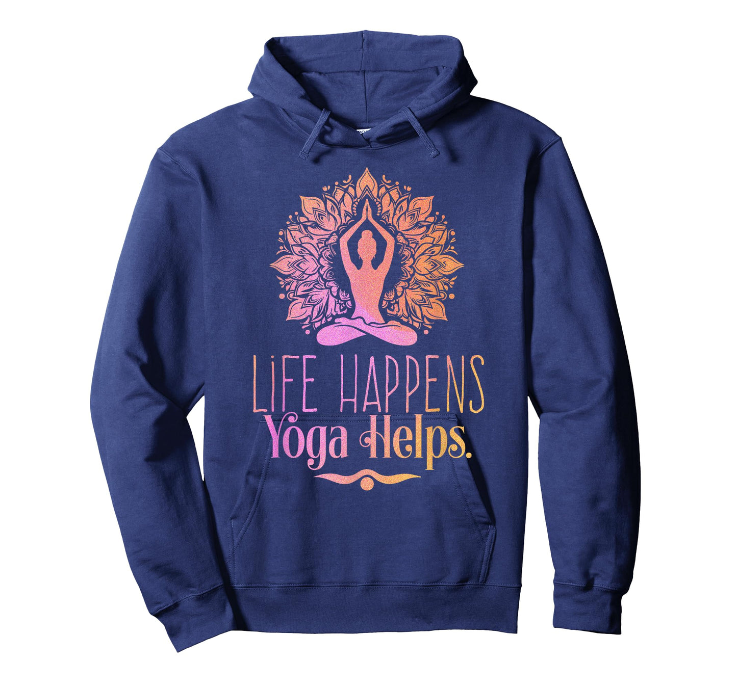 Life Happens Yoga Helps Cute Motivation T-Shirt