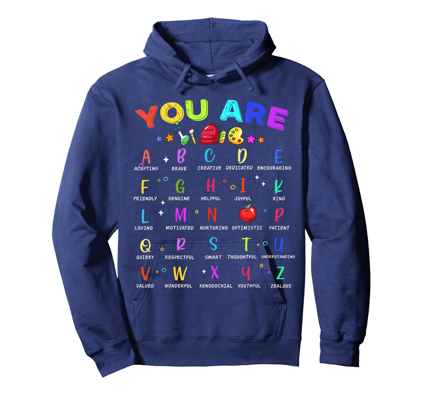 You Are ABC Alphabet Teacher Back To School Inspiration T-Shirt