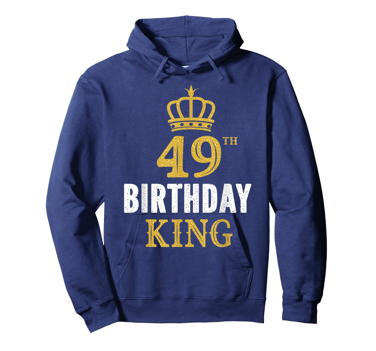 Happy 49th Birthday King 49 Years Old Party Ideas For Him T-Shirt