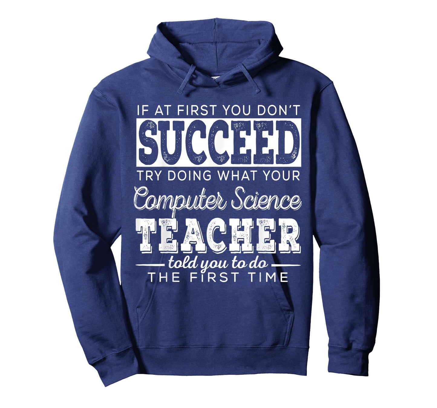 Best Computer Science Teacher Shirt | Succeed Teaching Gifts T-Shirt