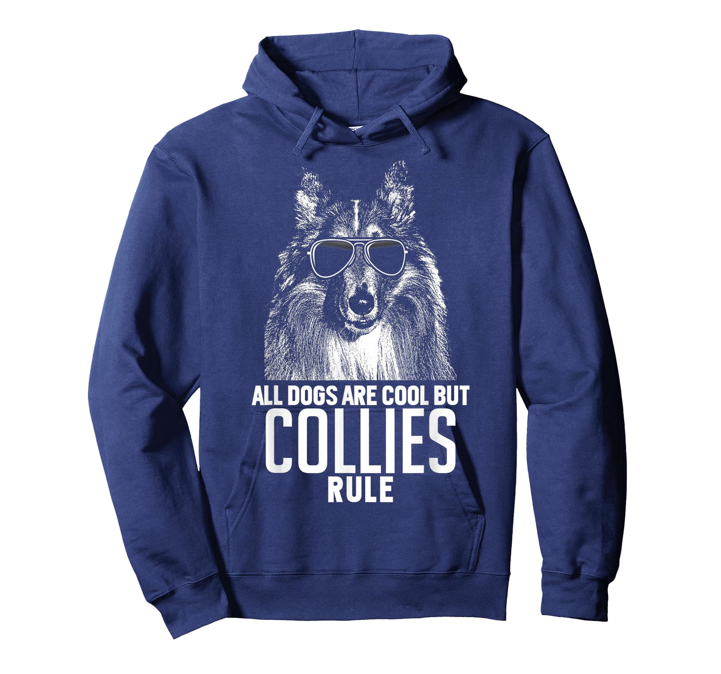 Dogs are Cool But Collies Rule Funny T-Shirt