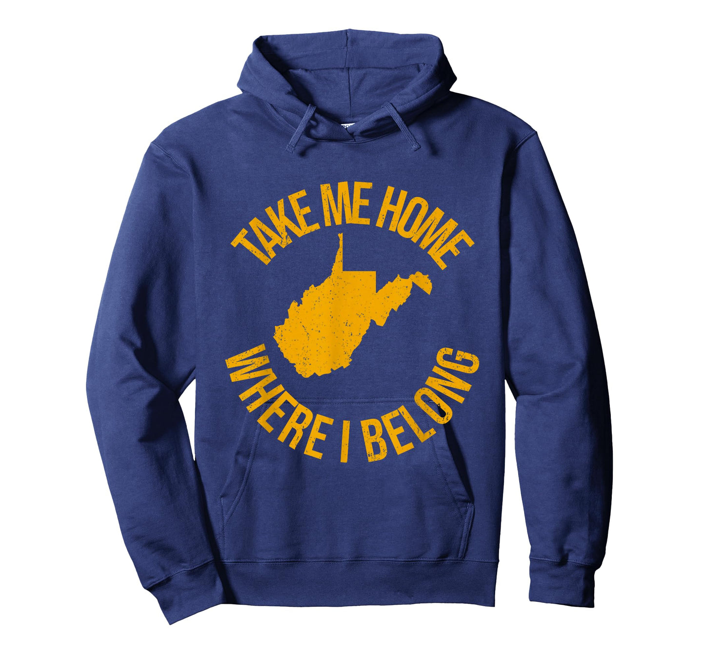 Take Me Home WV - Mountain Lovers Belong in WV T-Shirt