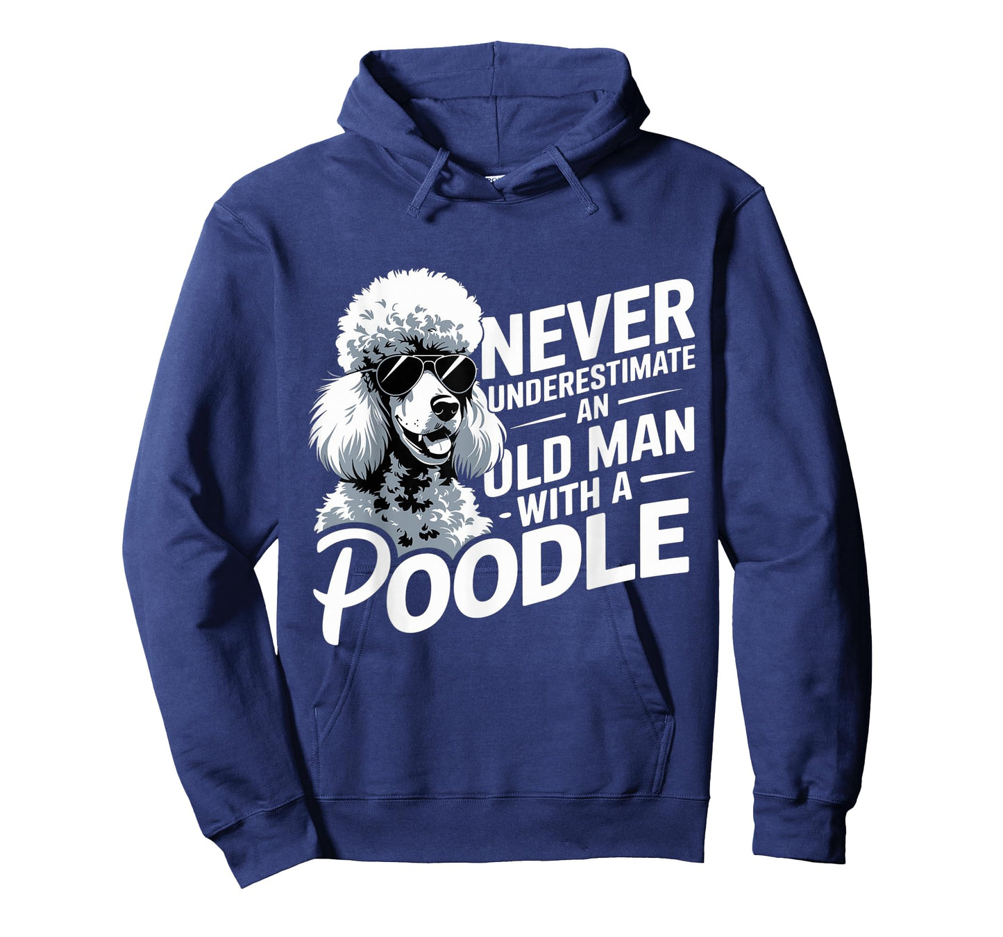 Cool Never Underestimate An Old Man With A Poodle T-Shirt