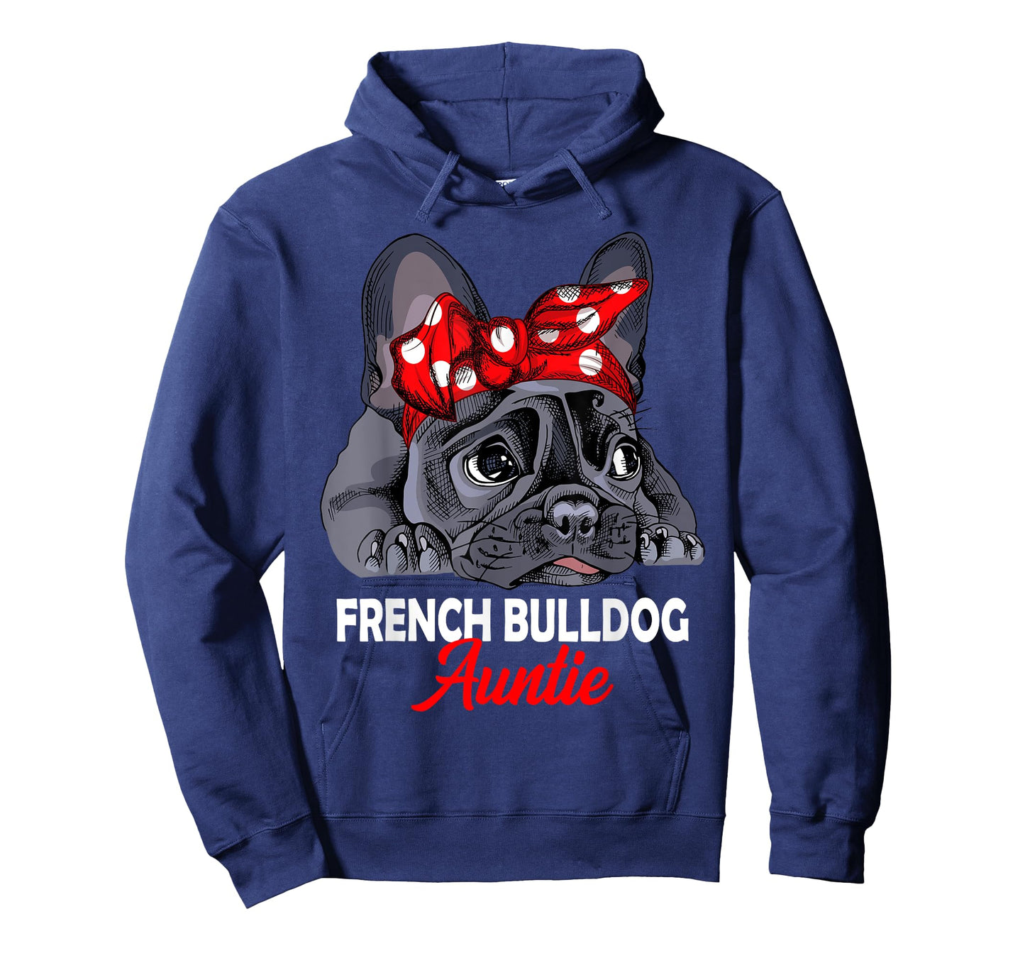 French Bulldog Auntie Frenchie Dog Aunt Men Women T-Shirt