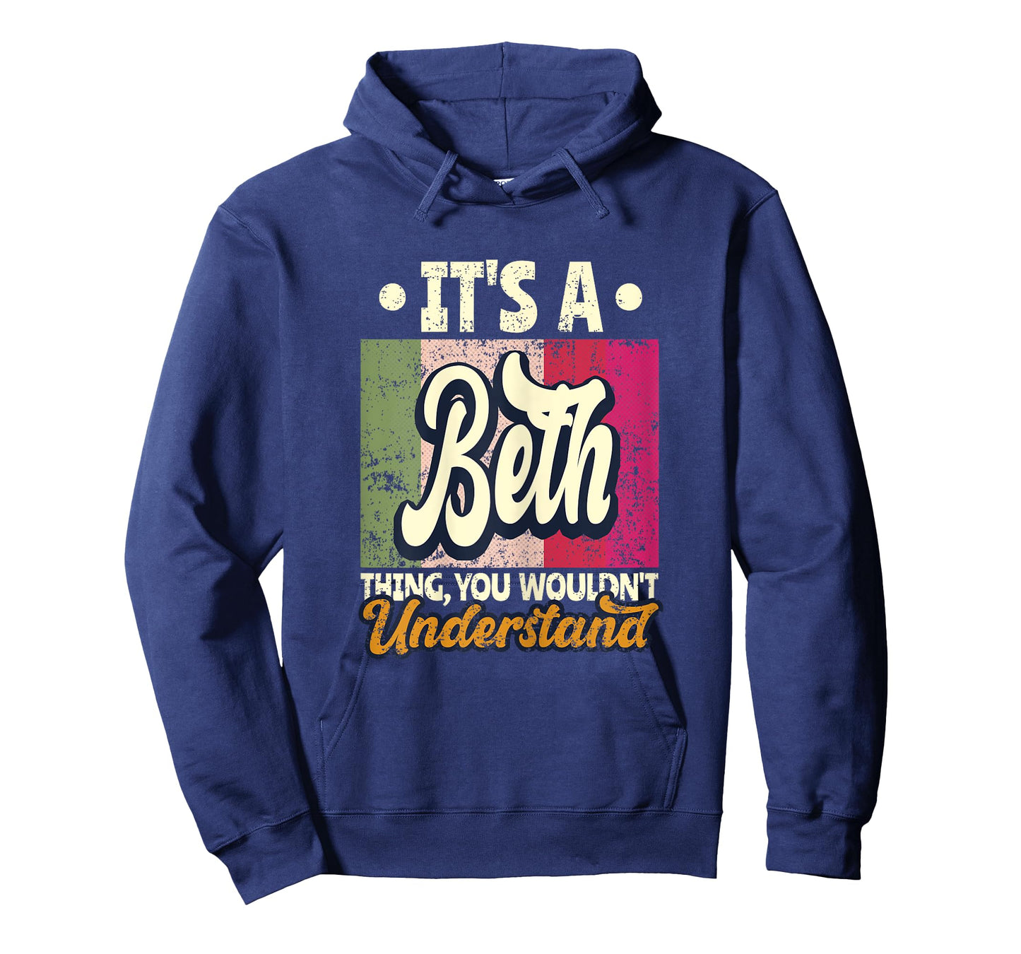 It's A Beth Thing You Wouldn't Understand T-Shirt