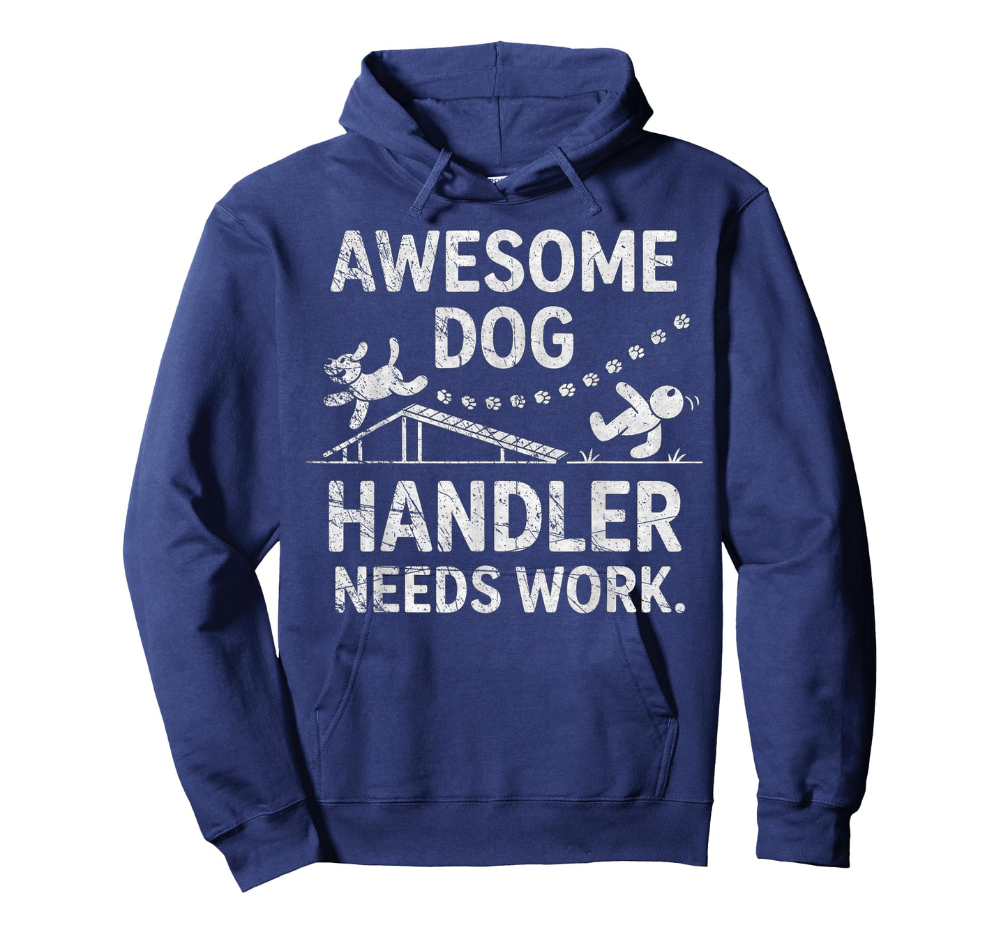 Funny Dog Agility - Awesome Dog, Handler Needs Work T-Shirt