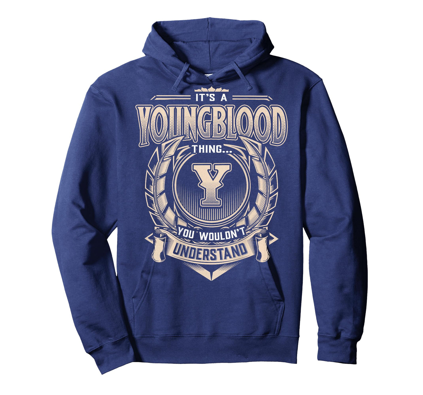 YOUNGBLOOD Last Name Shirt It's A YOUNGBLOOD Thing T-Shirt