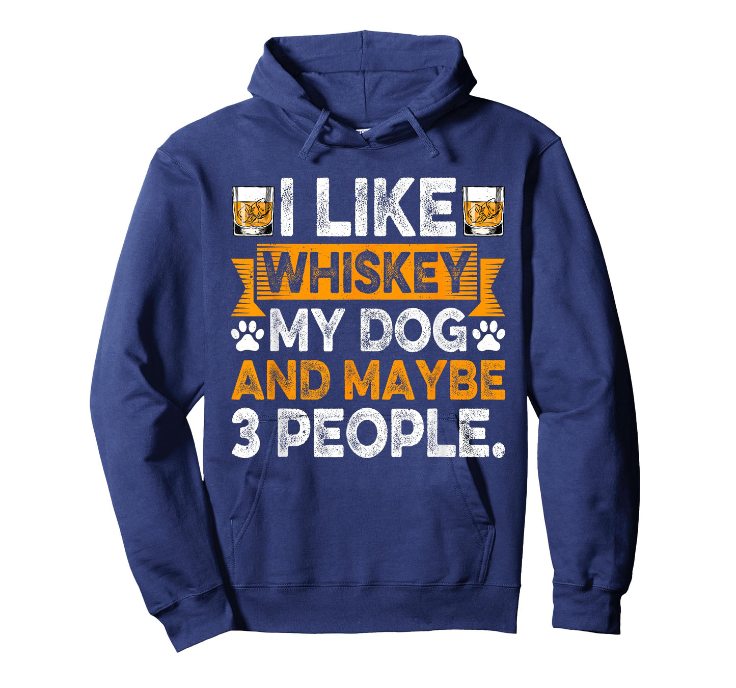 I Like Whiskey My Dog And Maybe 3 People Dog Dad Drinker Men Women T-Shirt