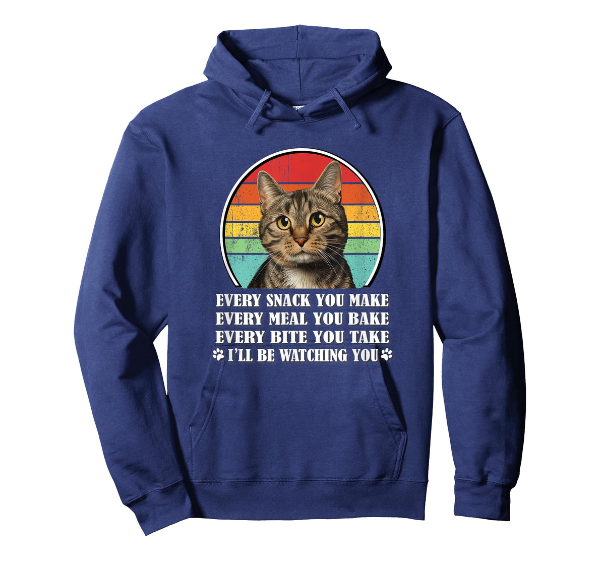 Every Snack You Make Brown Tabby Cat Lover Men Women Kids T-Shirt