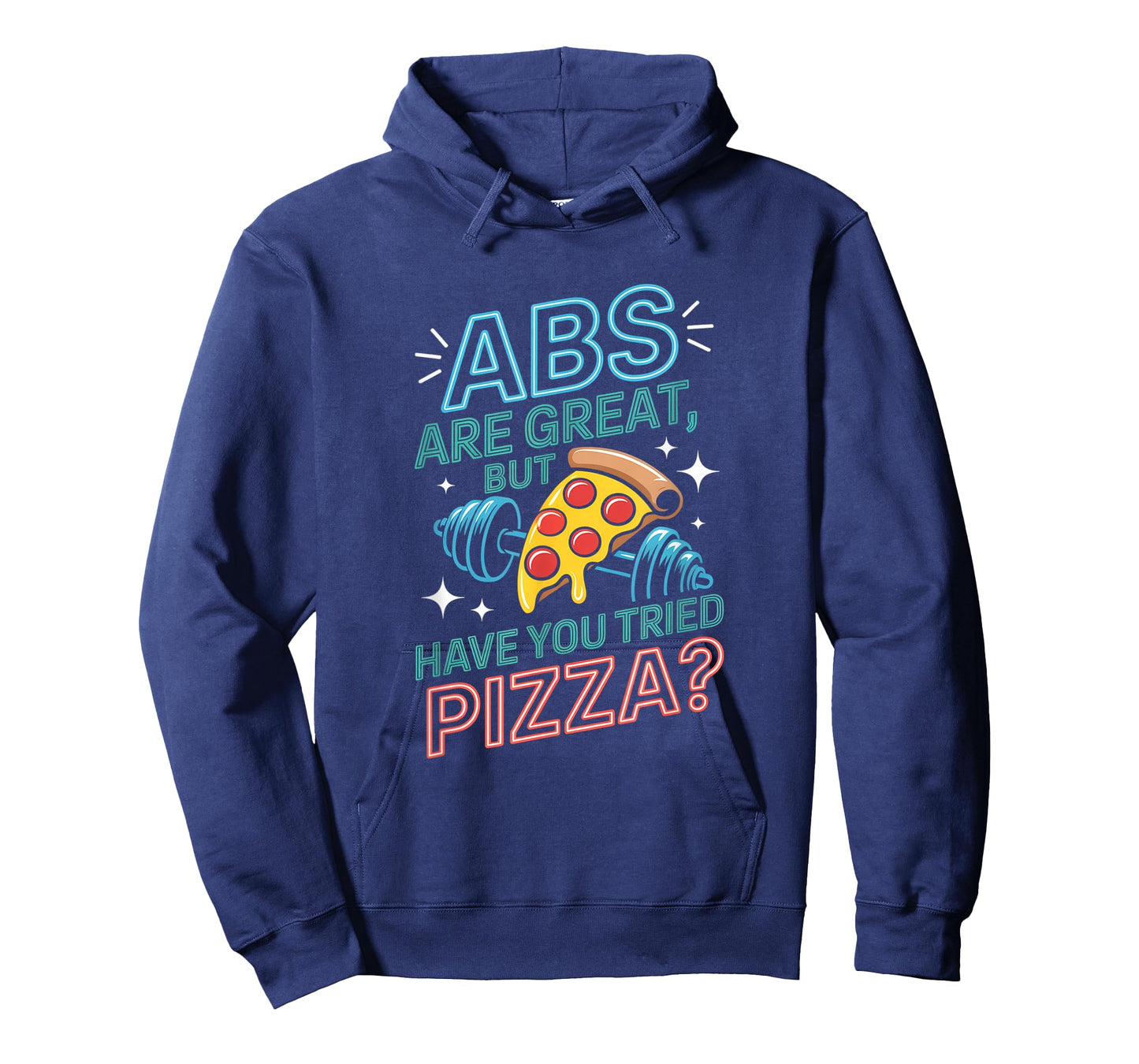 Abs are Great Fitness Funny Workout Gym for Men Women T-Shirt
