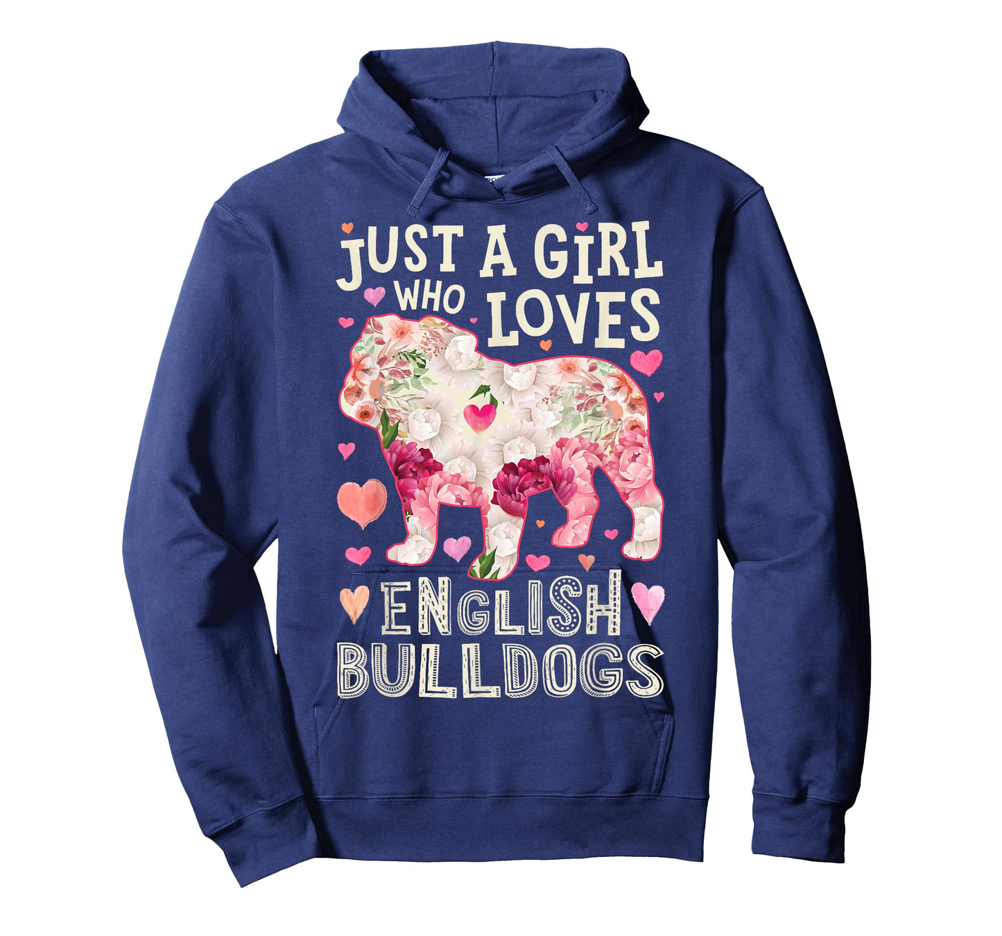 English Bulldog Just A Girl Who Loves Dog Flower Floral T-Shirt