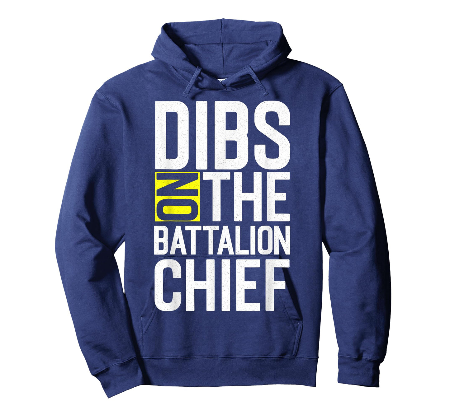Dibs On Battalion Chief Gifts Battalion Firefighters Wife T-Shirt