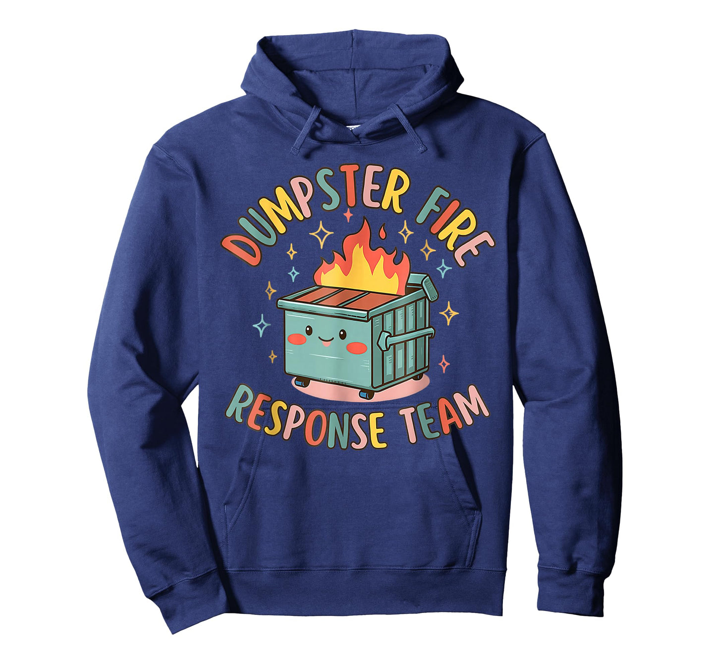 Funny Dumpster Fire Response Team Chaos Meme T-Shirt