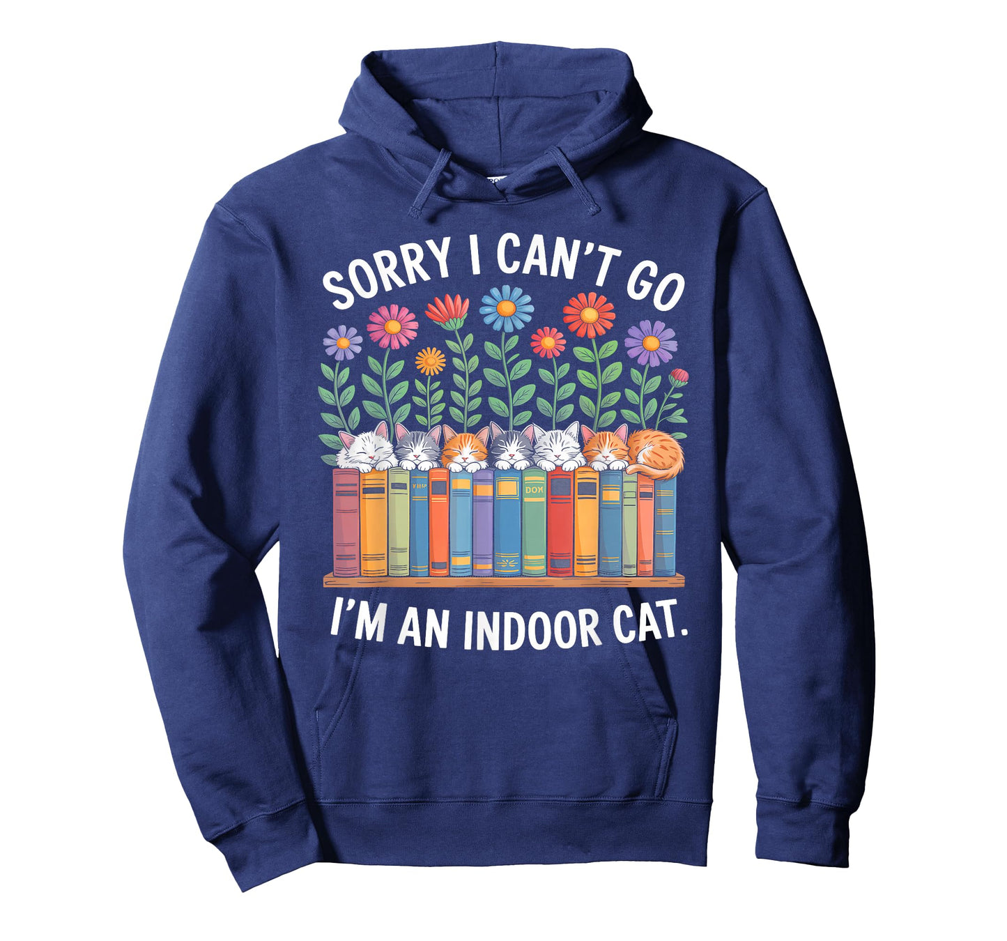 Sorry I Cant Go Im an Indoor Cat for Cat Owners Introverts T-Shirt