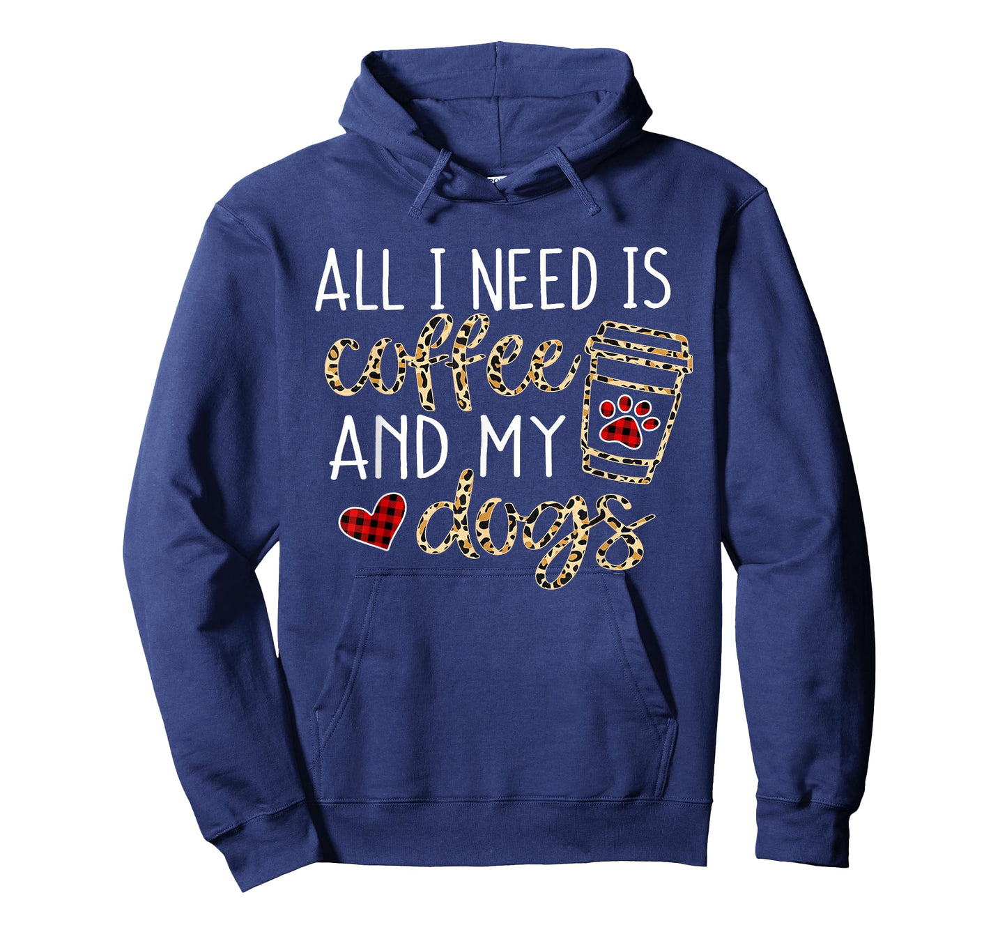 All I Need is Coffee and My Dog Funny Dog Mom Coffee Lover T-Shirt