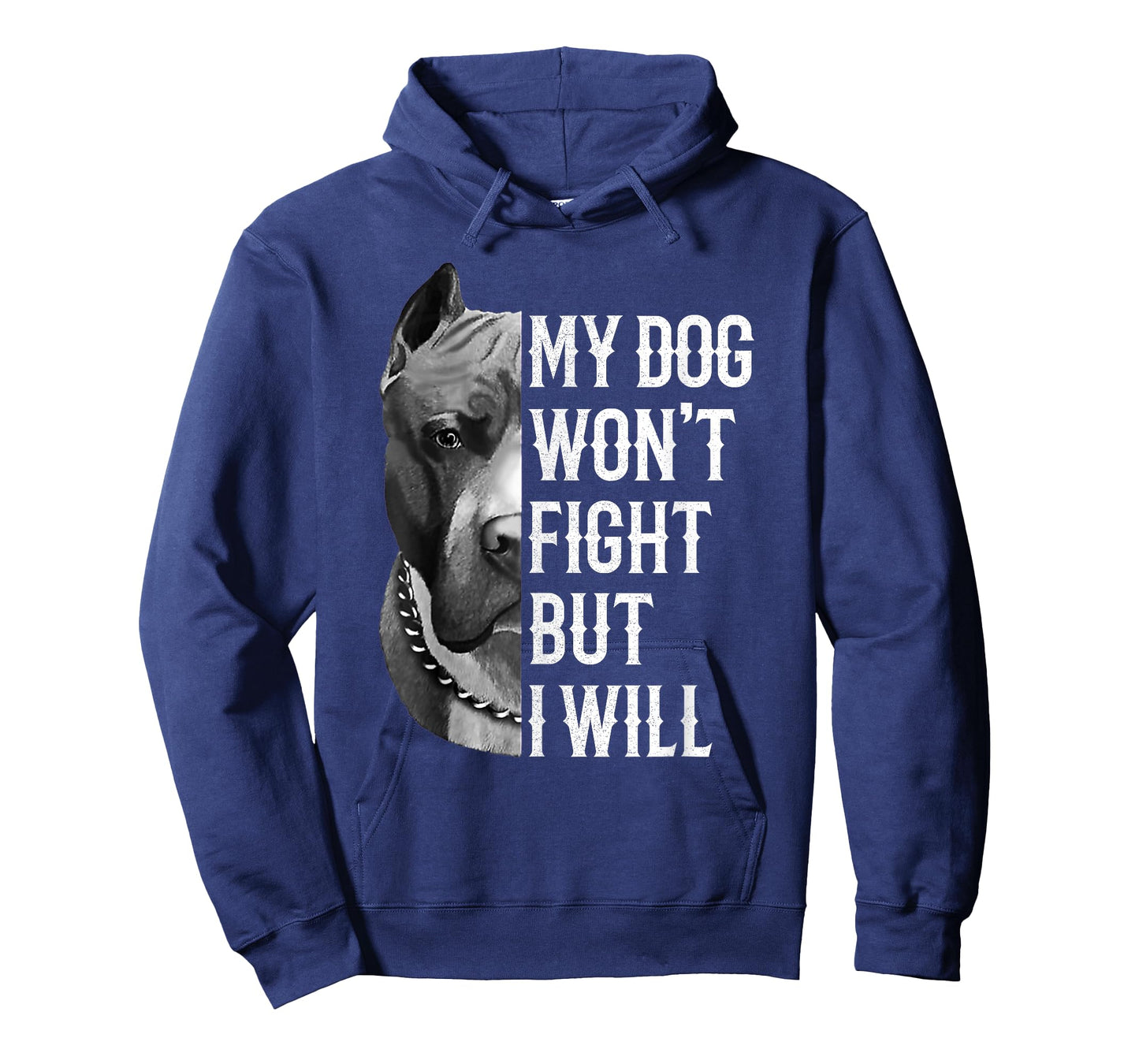My Dog Won't Fight But I Will Tshirt Dogs Lover Gift Pitbull T-Shirt