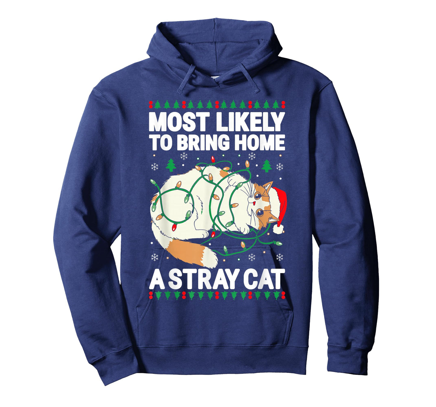 Most Likely To Bring Home A Stray Cat Shirt Family Christmas T-Shirt