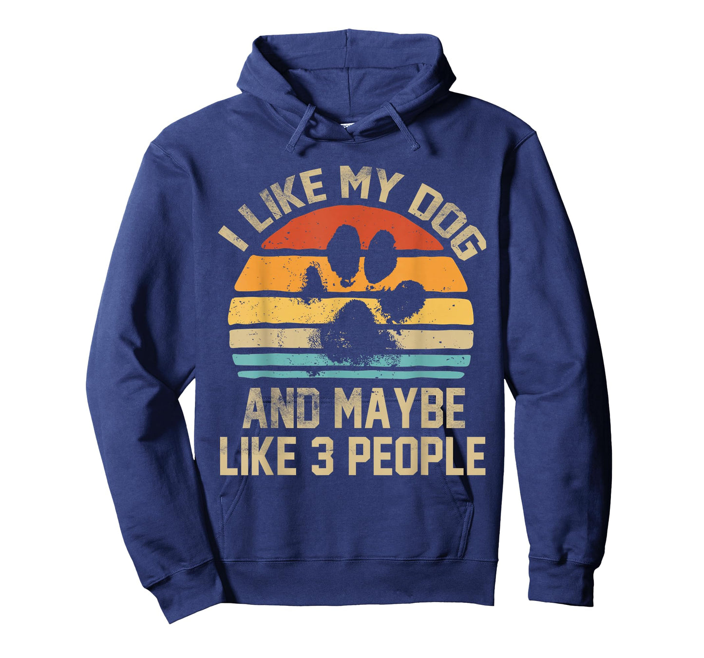 I Like My Dog And Maybe Like 3 People Quote Funny Dog Lovers T-Shirt