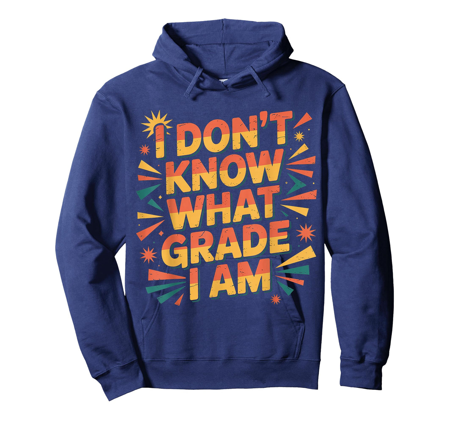 I Don't Know What Grade I Am Homeschool Student |- T-Shirt