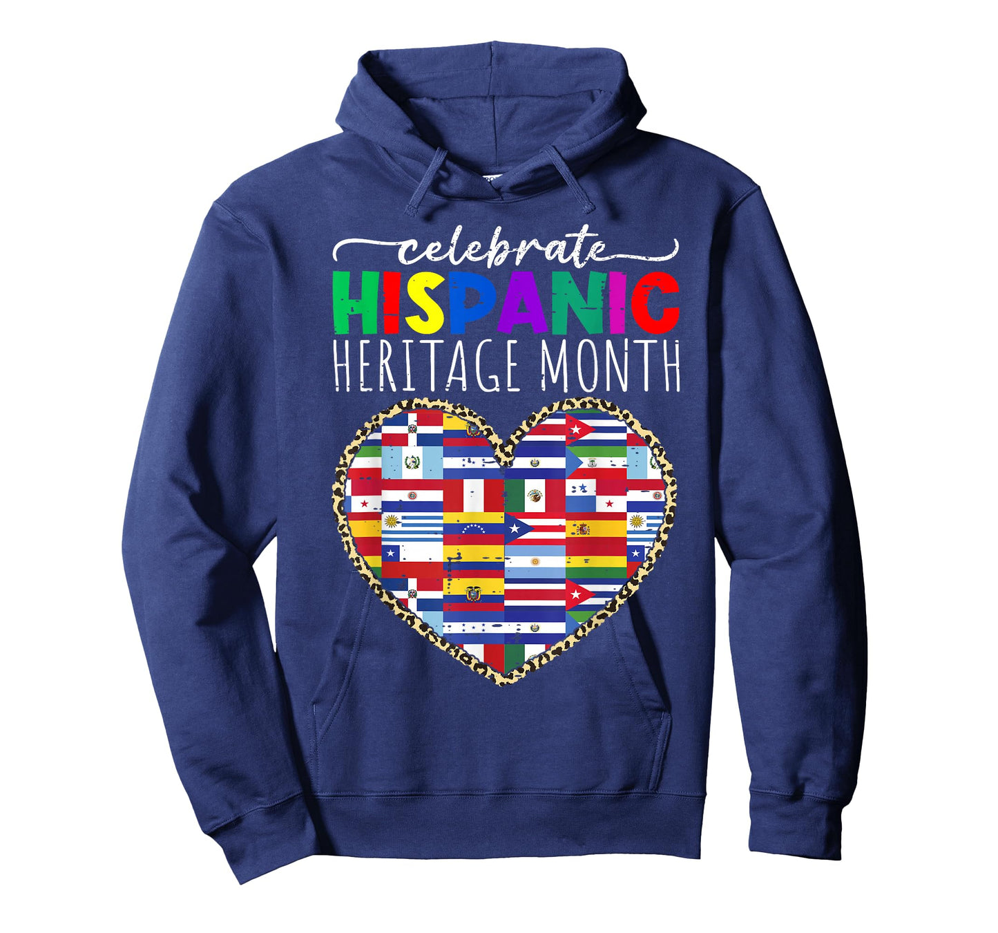 Celebrate Hispanic Heritage Month Celebration Latin Flags T-Shirt
