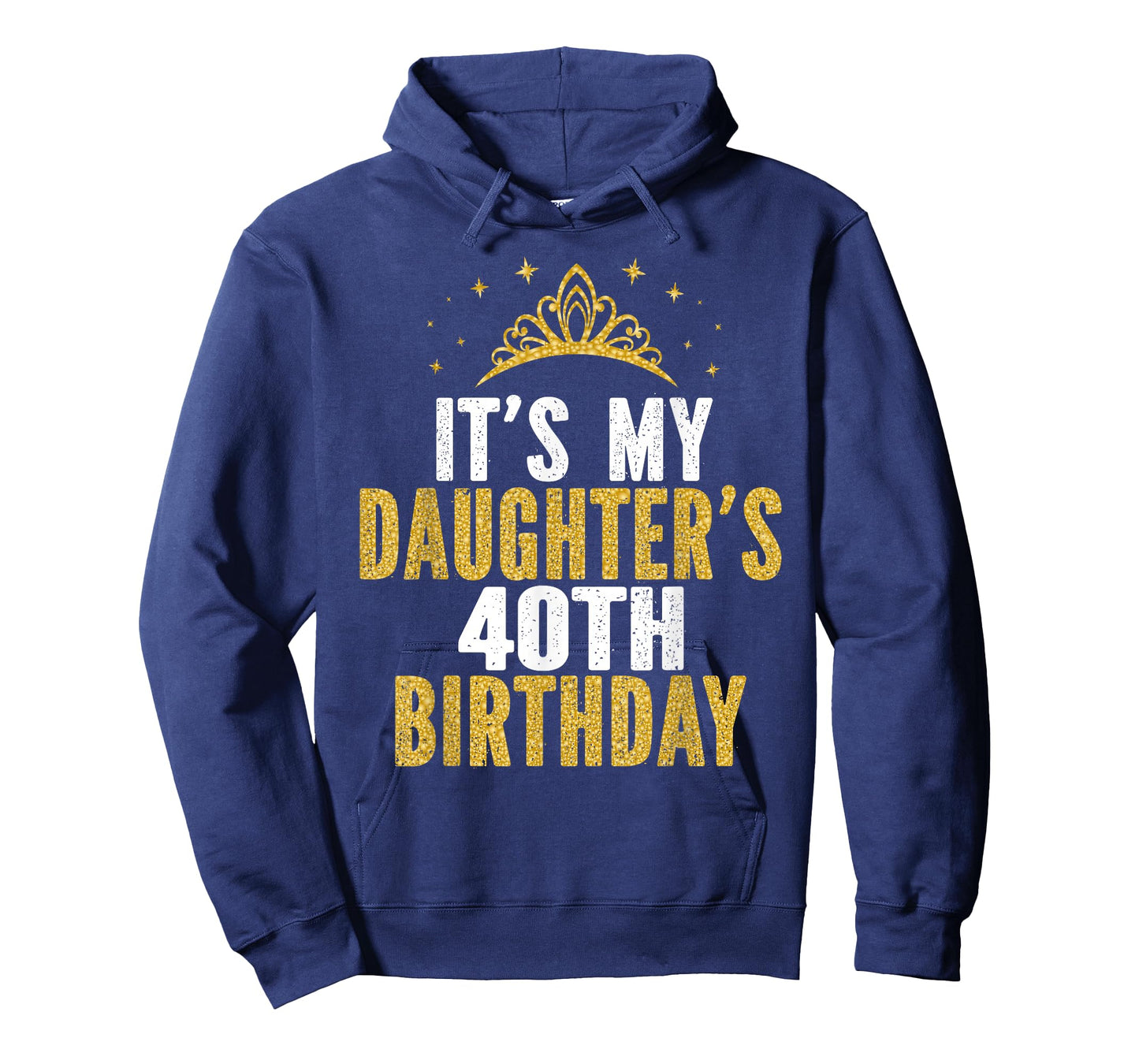 It's My Daughter's 40th Birthday Idea for 40 Years Old Woman T-Shirt