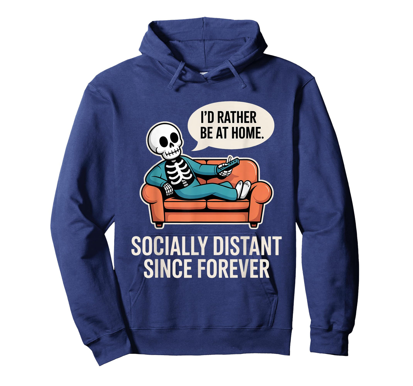 Rather Be Home Funny Sarcastic Skeleton Halloween T-Shirt
