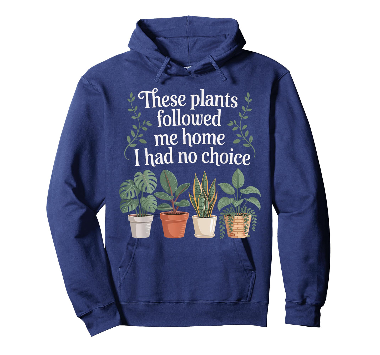 Plant Lover Gardening Humor for Gardener for Men Women T-Shirt