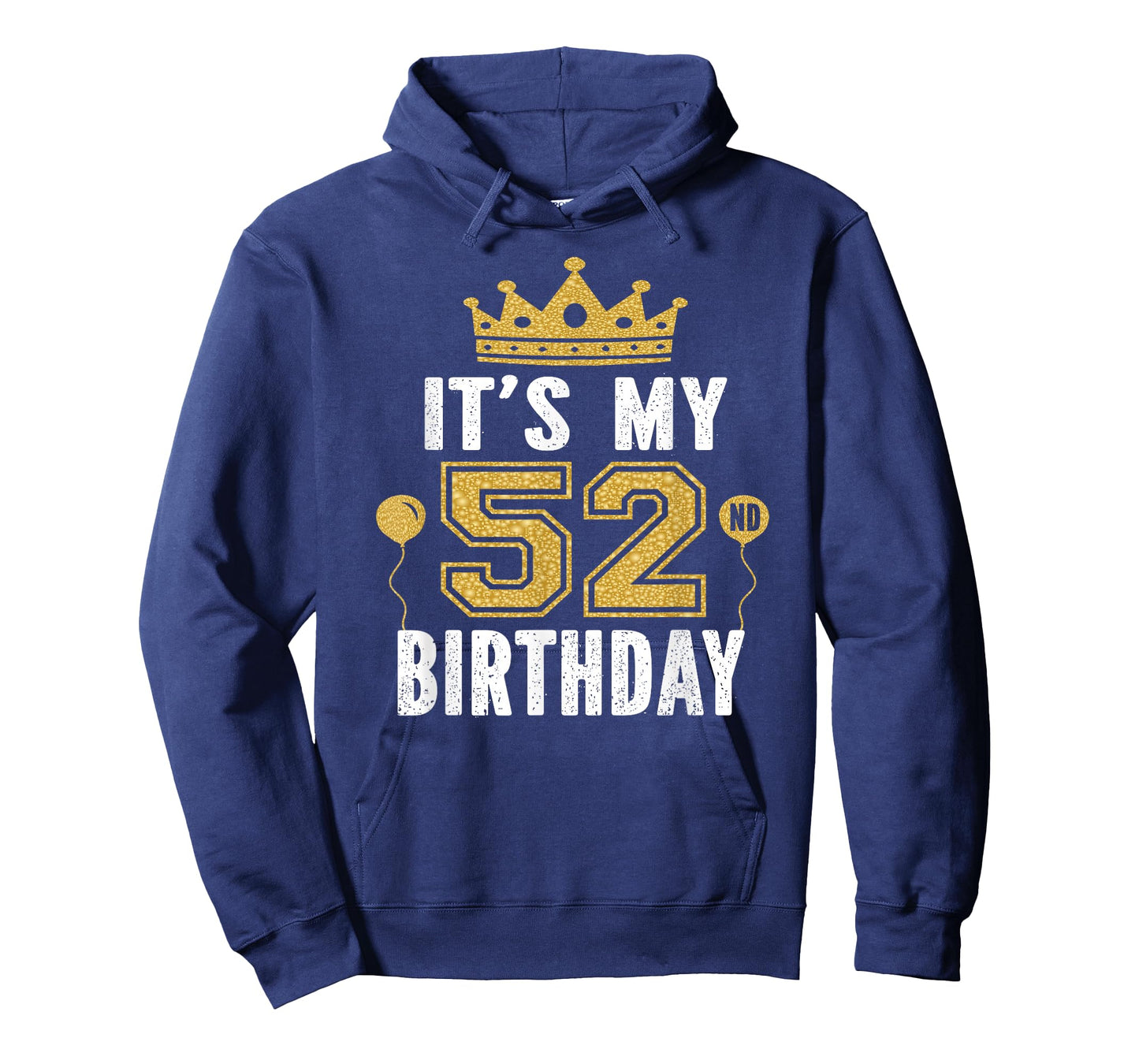 It's My 52nd Birthday Gift For 52 Years Old Man And Woman T-Shirt