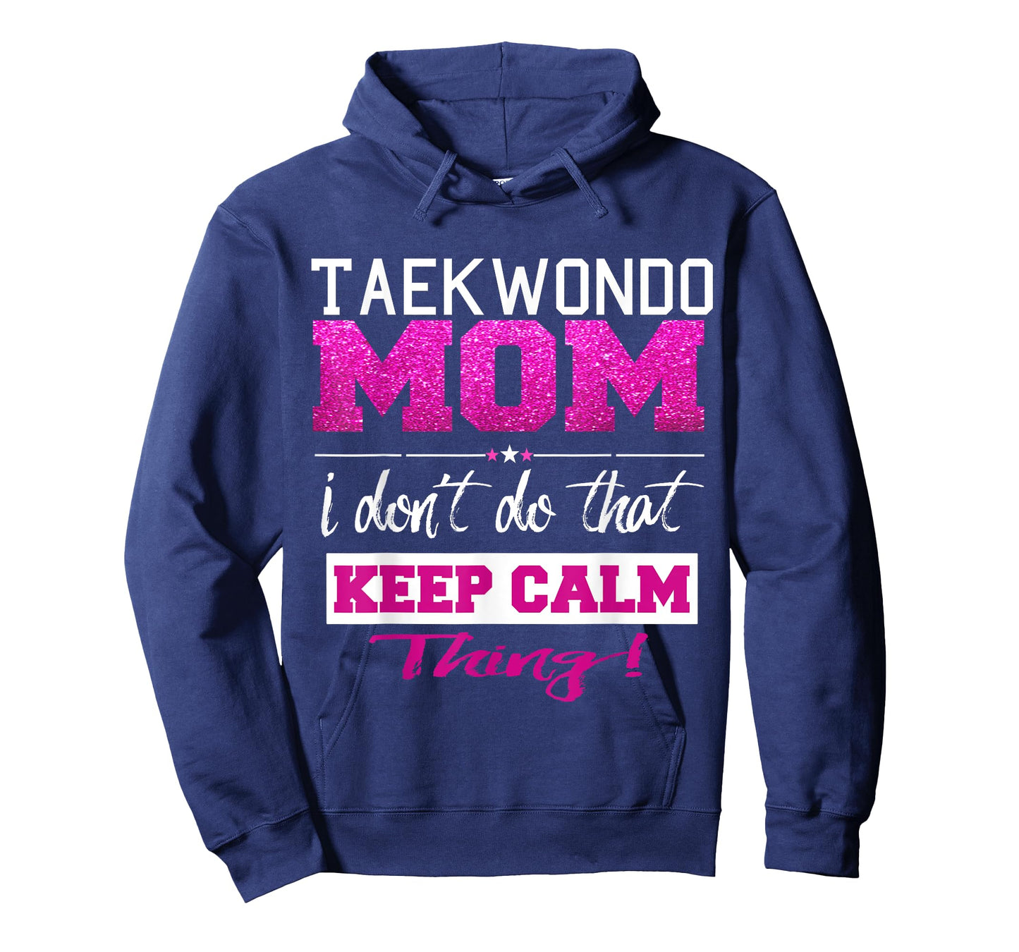 Funny Taekwondo Mom T Shirt Best Mother TShirt T-Shirt