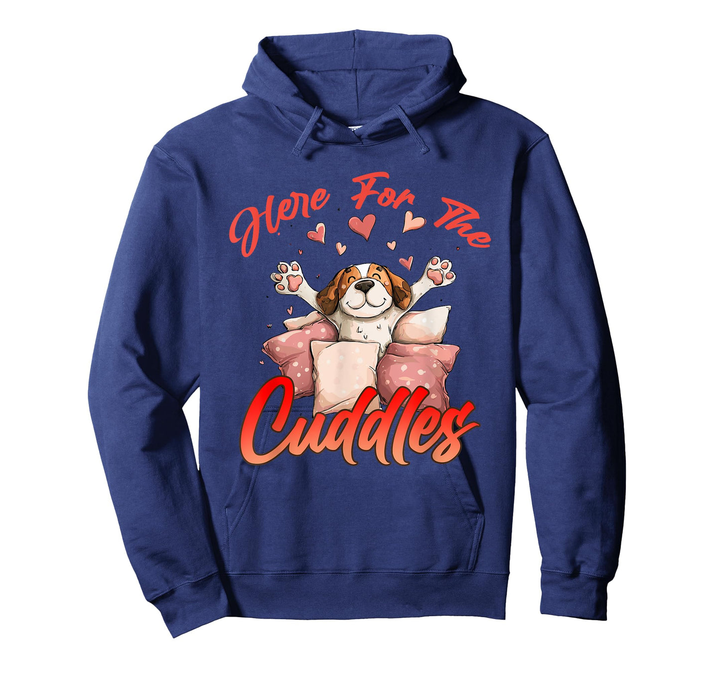 HERE FOR THE CUDDLES T-Shirt