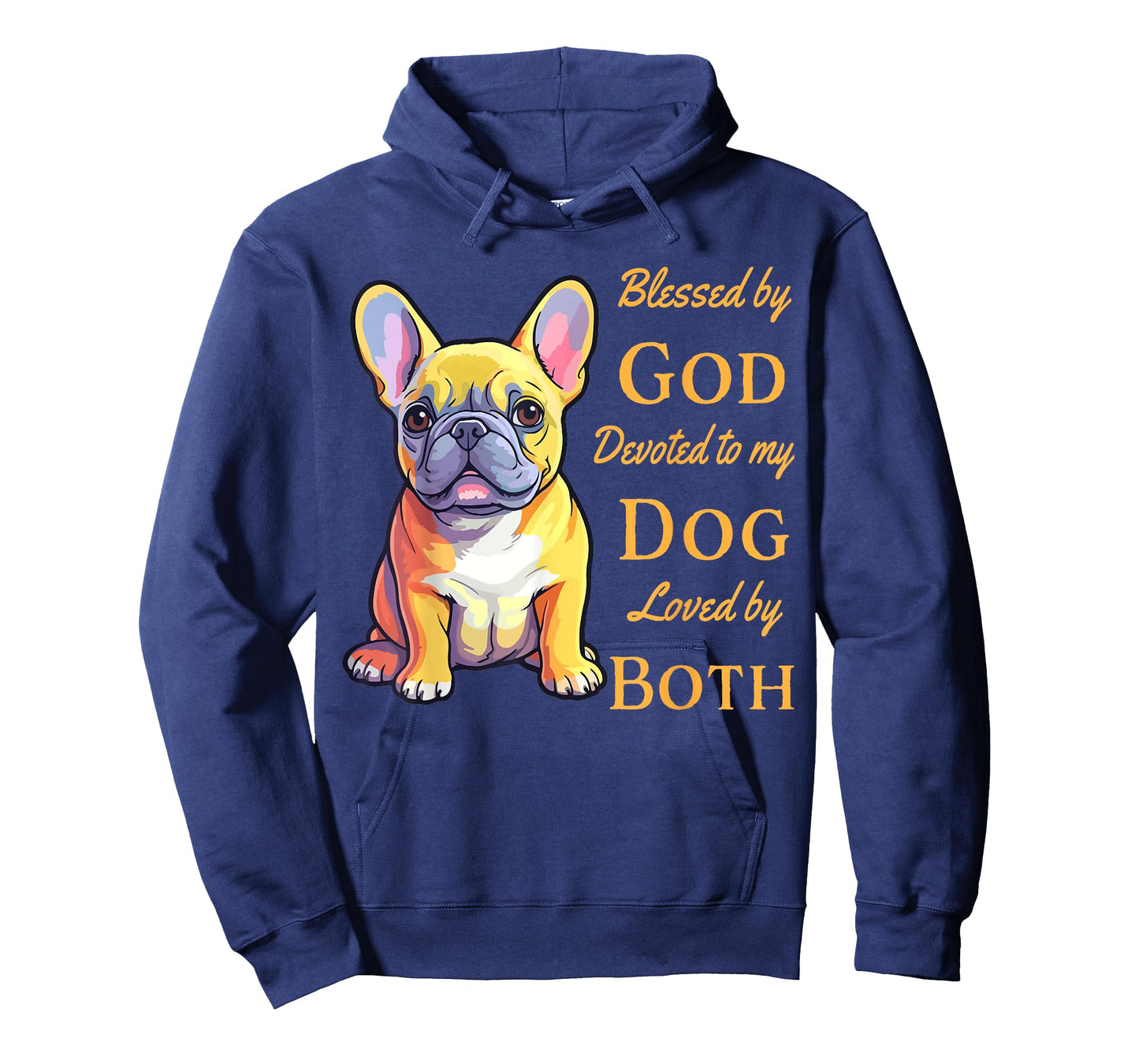 Blessed By God Devoted To My French Bulldog Loved By Both T-Shirt