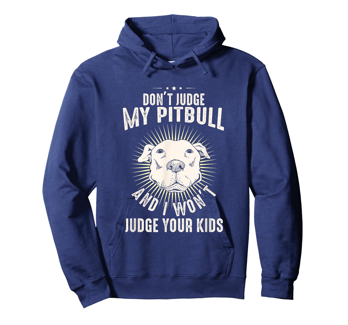 Dog Lover Pittie Mom Dad Puppy Owner Don't Judge My Pitbull T-Shirt