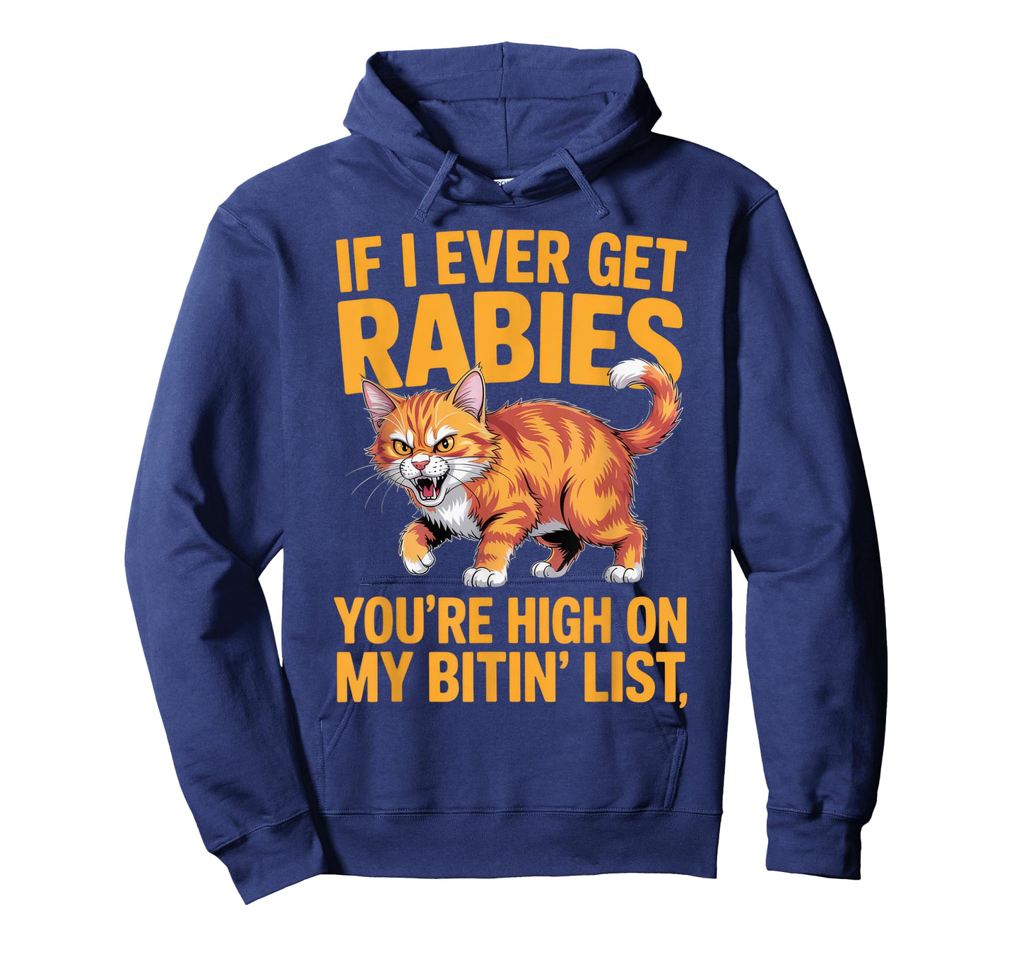 If I Ever Get Rabies Cat Lover Funny Quote for Pet Owners T-Shirt