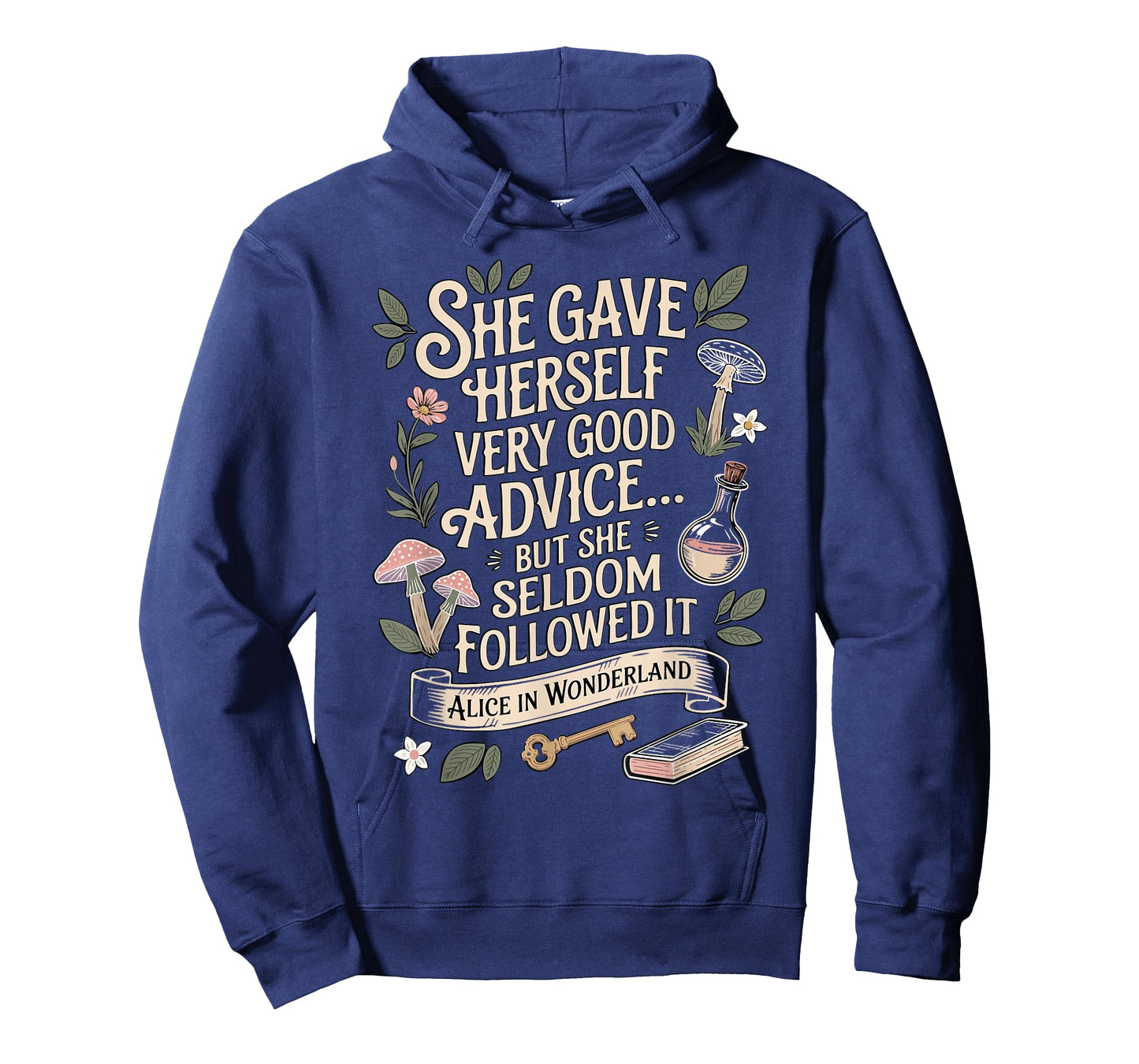 Very Good Advice Alice in Wonderland Quote T-Shirt