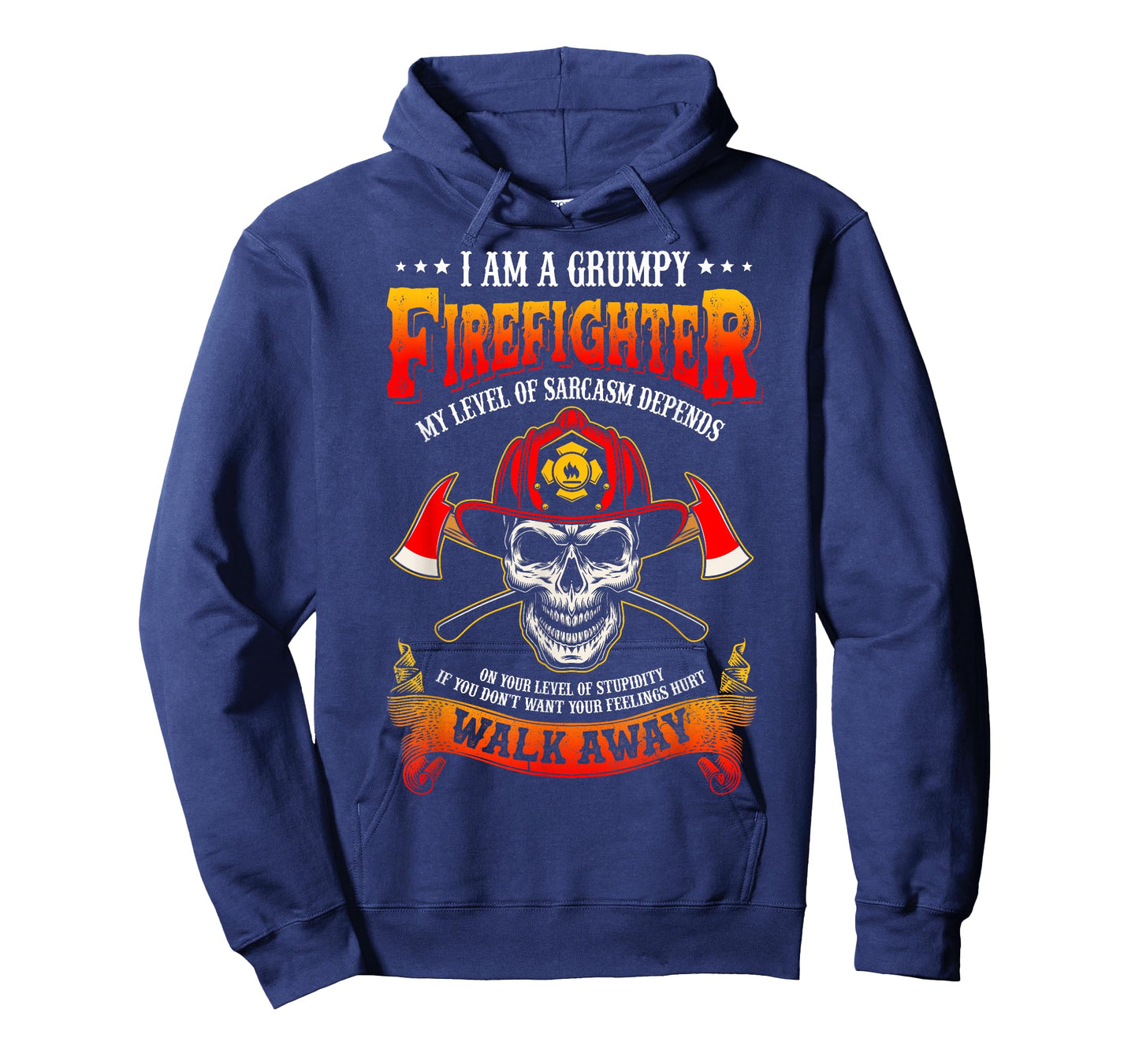 I'm A Grumpy Firefighter My level Of Sarcasm Firefighter T-Shirt