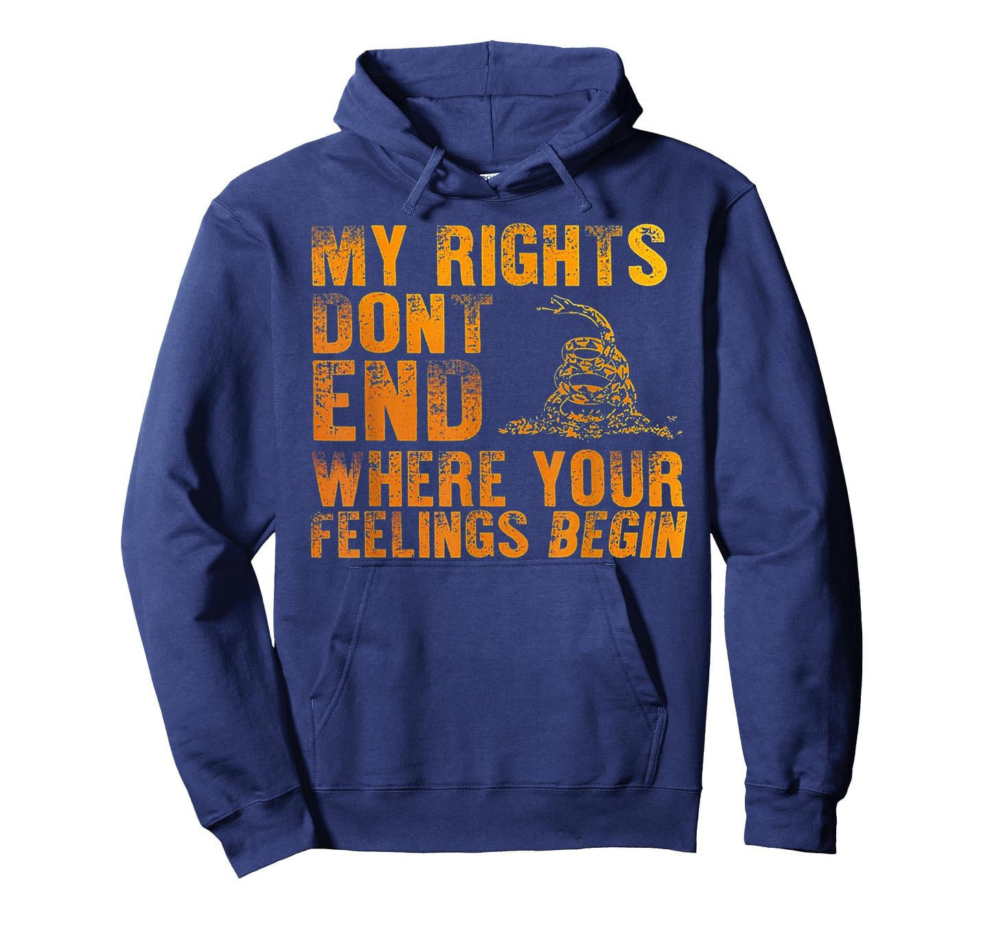 My Rights Don't End Where Your Feelings Begin T-Shirt