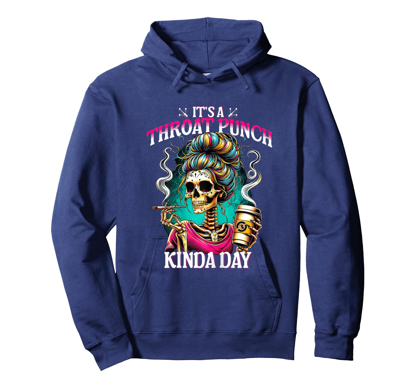 It's A Throat Punch Kind Of Day Sarcastic Skeleton Women's T-Shirt