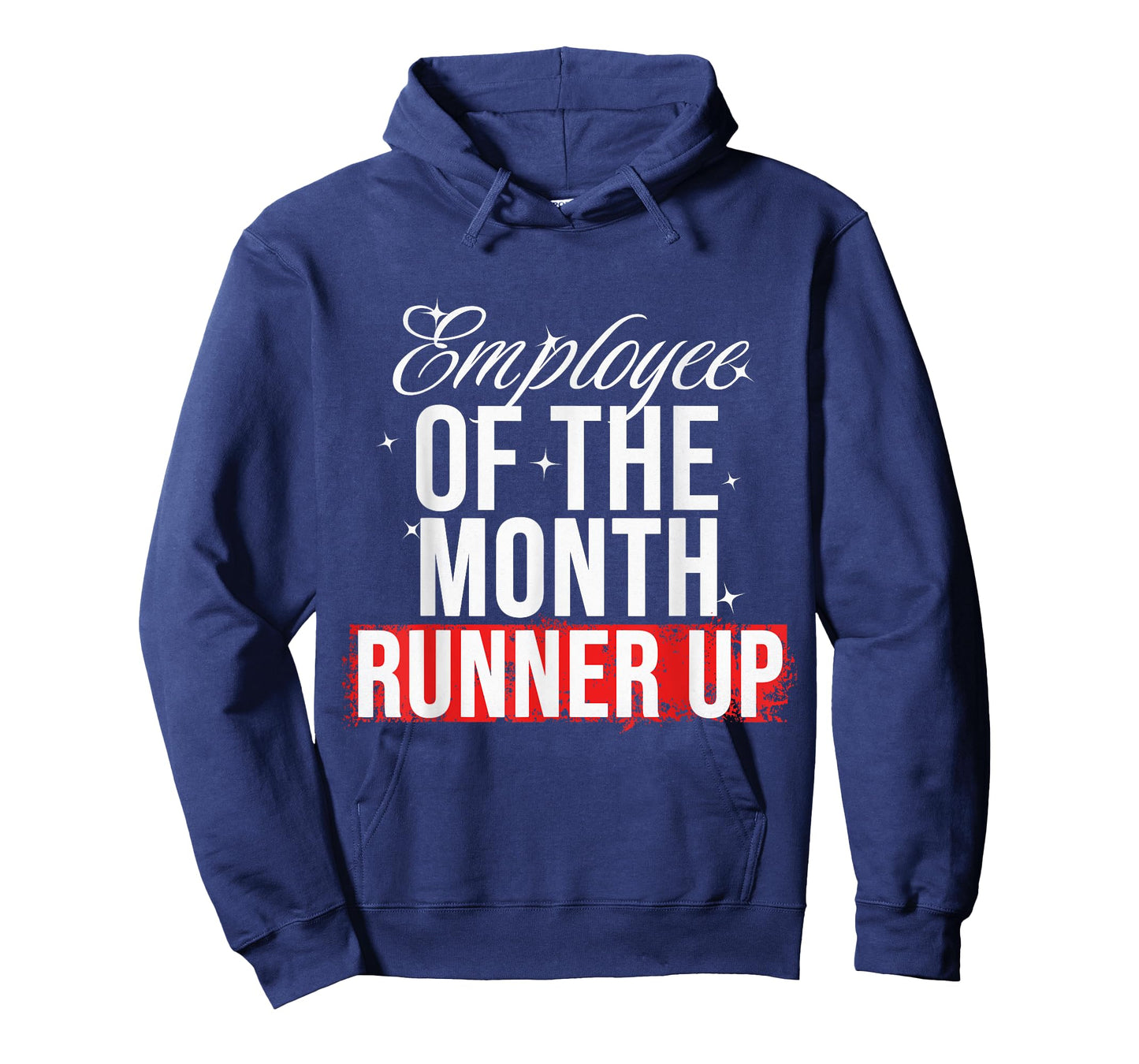 Employee Of The Month Runner Up T-Shirt