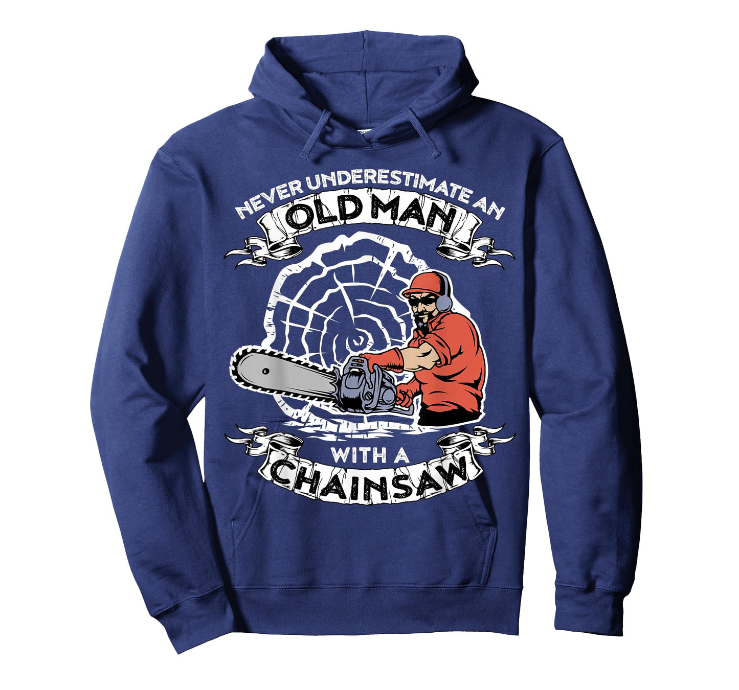 Never Underestimate An Old Man With A Chainsaw T-Shirt