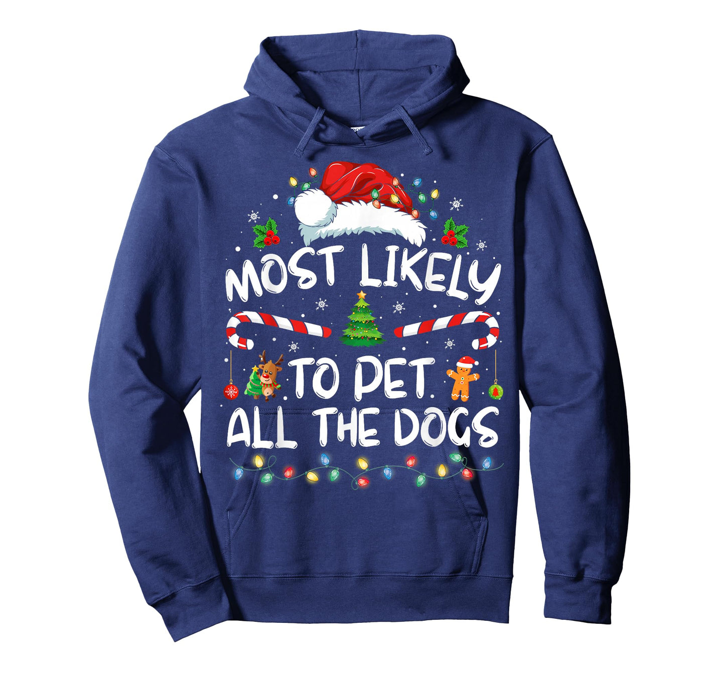 Most Likely To Pet All The Dogs Funny Christmas Dog Lovers T-Shirt