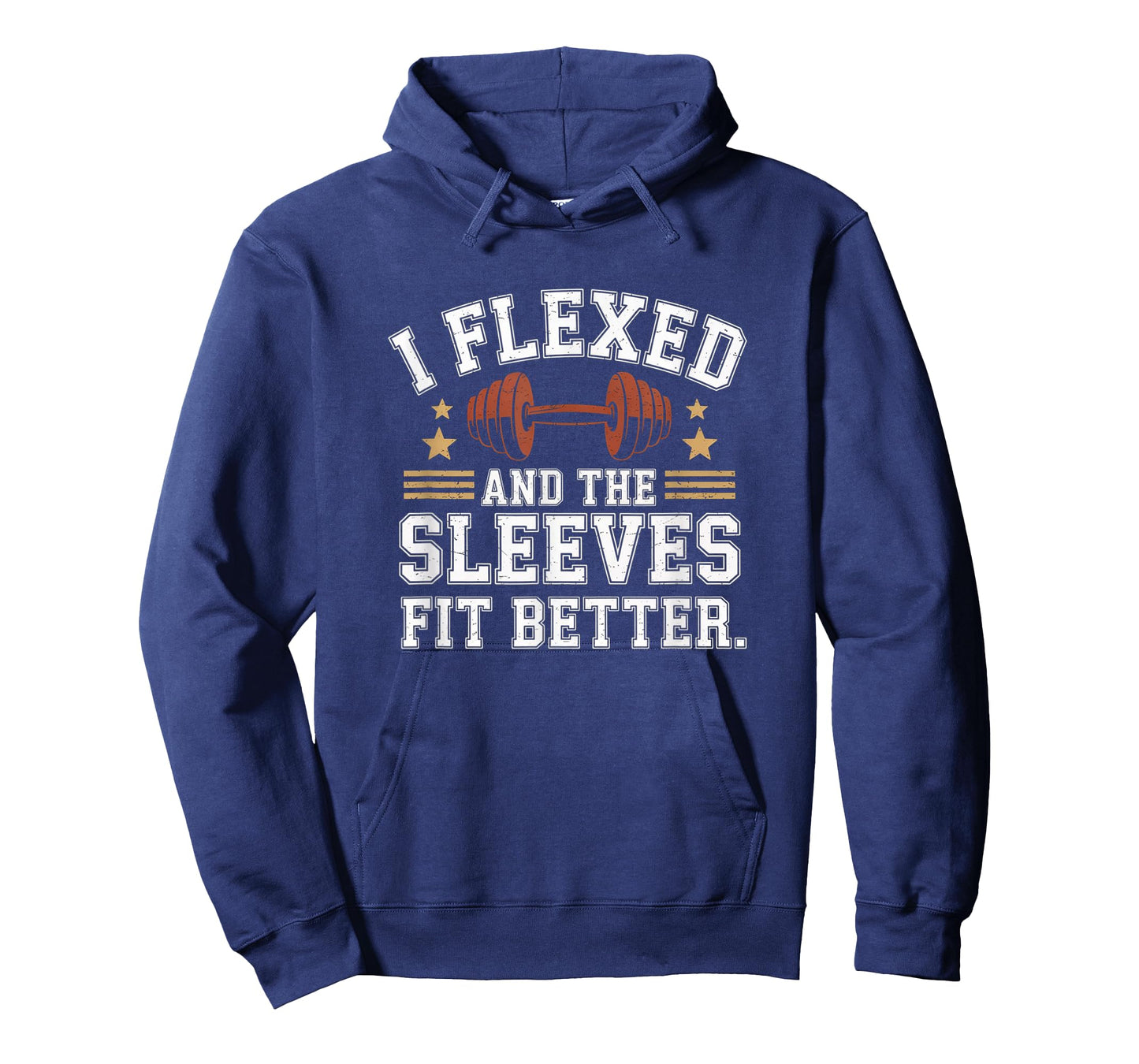 I Flexed and The Sleeves Fit Better Funny Gym Workout Men T-Shirt
