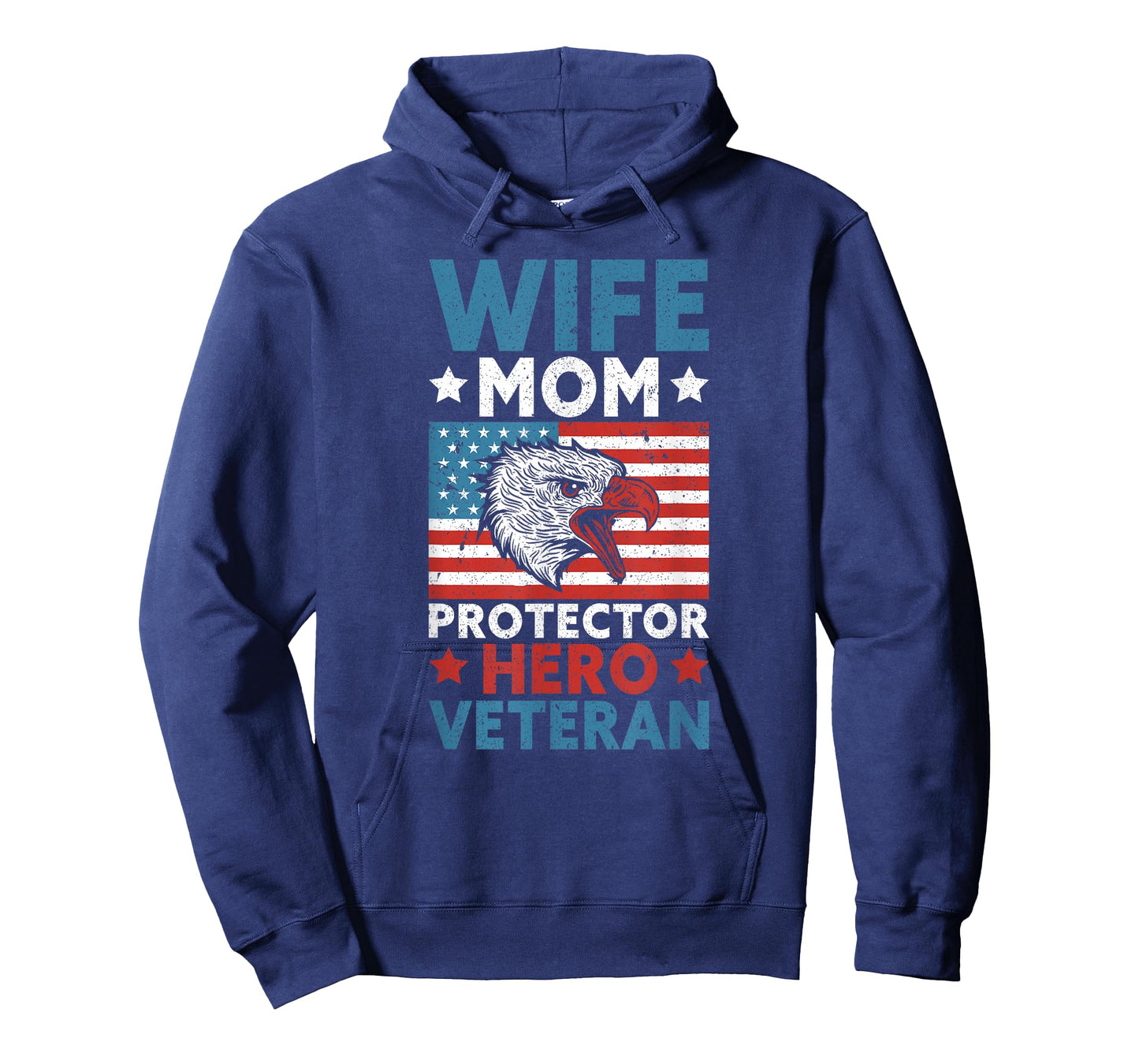 Wife Mom Protector Hero Veteran Proud American Veteran Mom T-Shirt