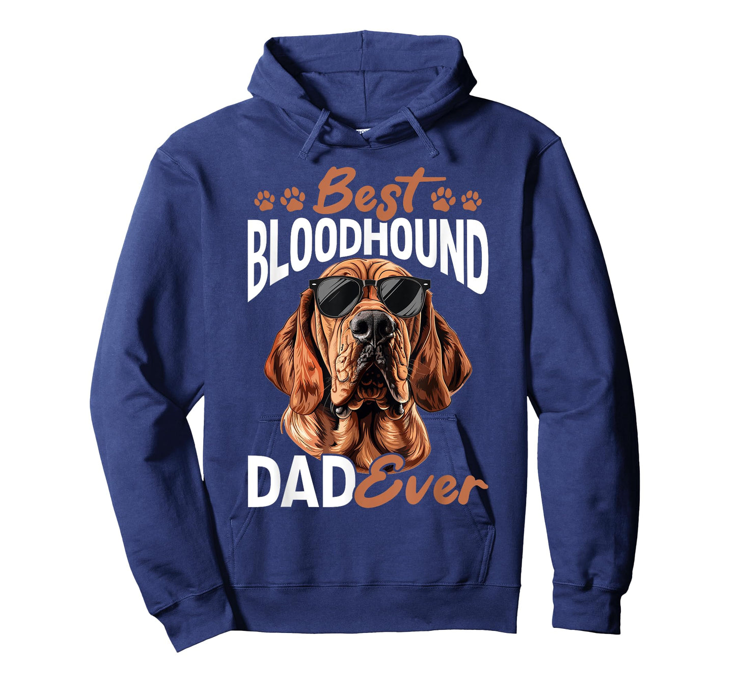 Bloodhound Dog Breed The Best Bloodhound Dad Ever Men Women Girls Kids T-Shirt