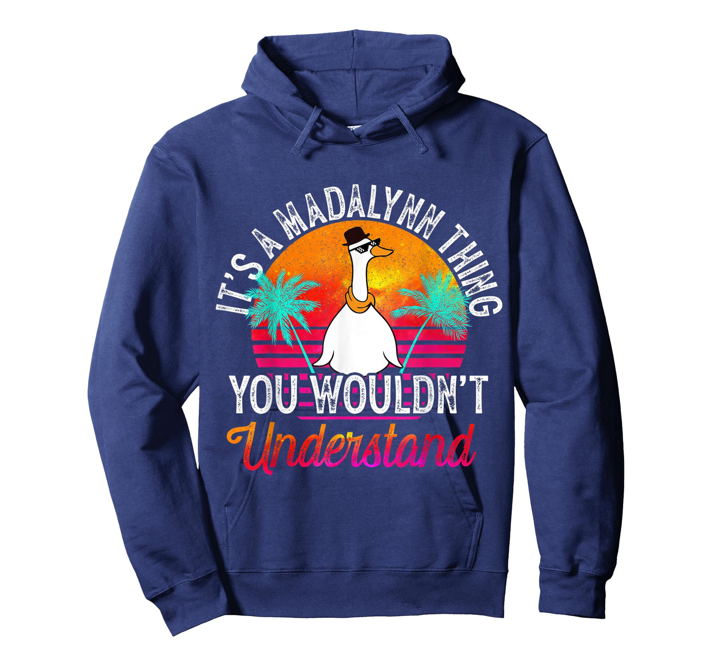 It's A Madalynn Thing You Wouldn't Understand Funny Madalynn T-Shirt